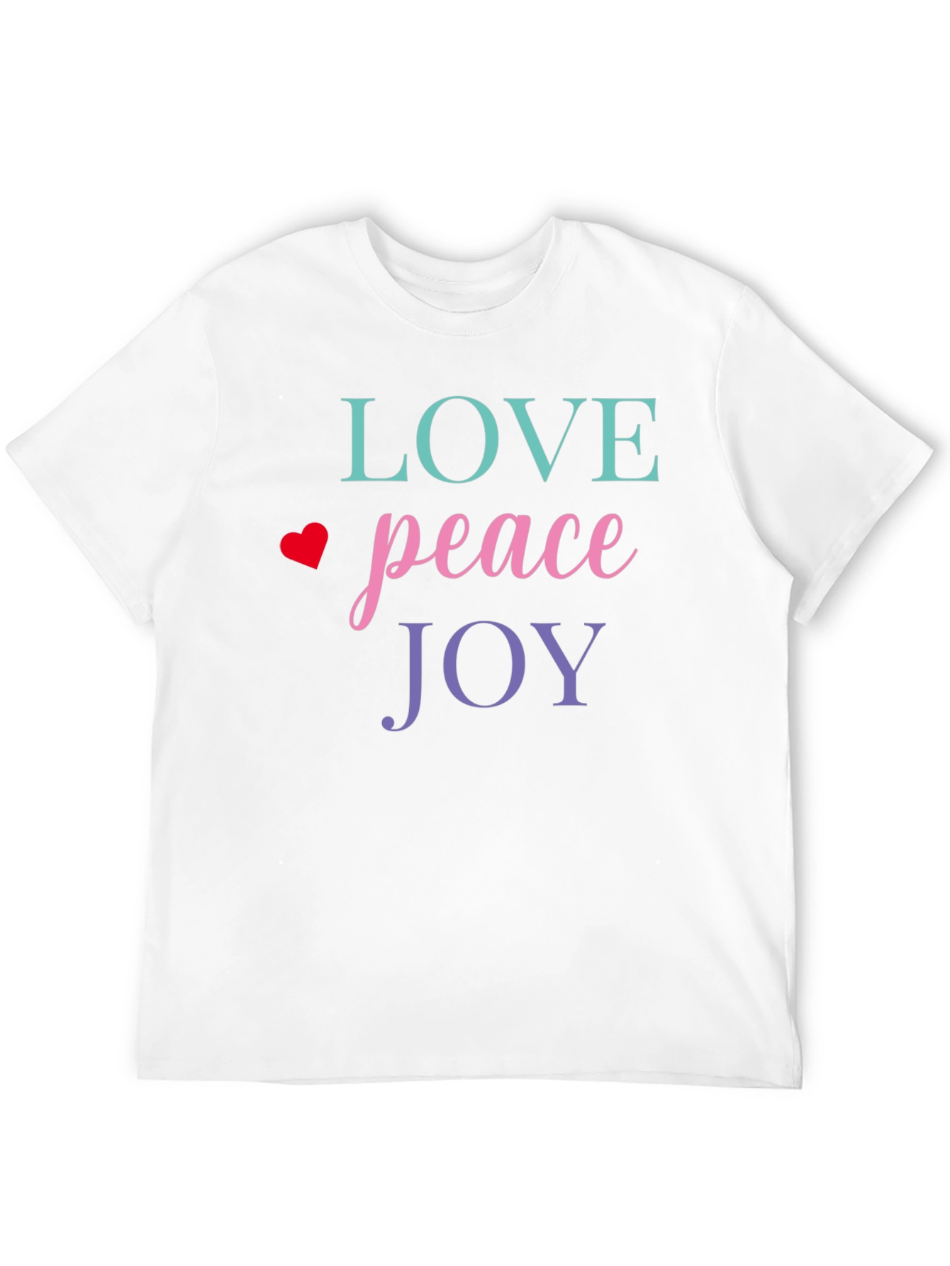 Love Peace Joy Graphic Tee - Inspirational T-Shirt