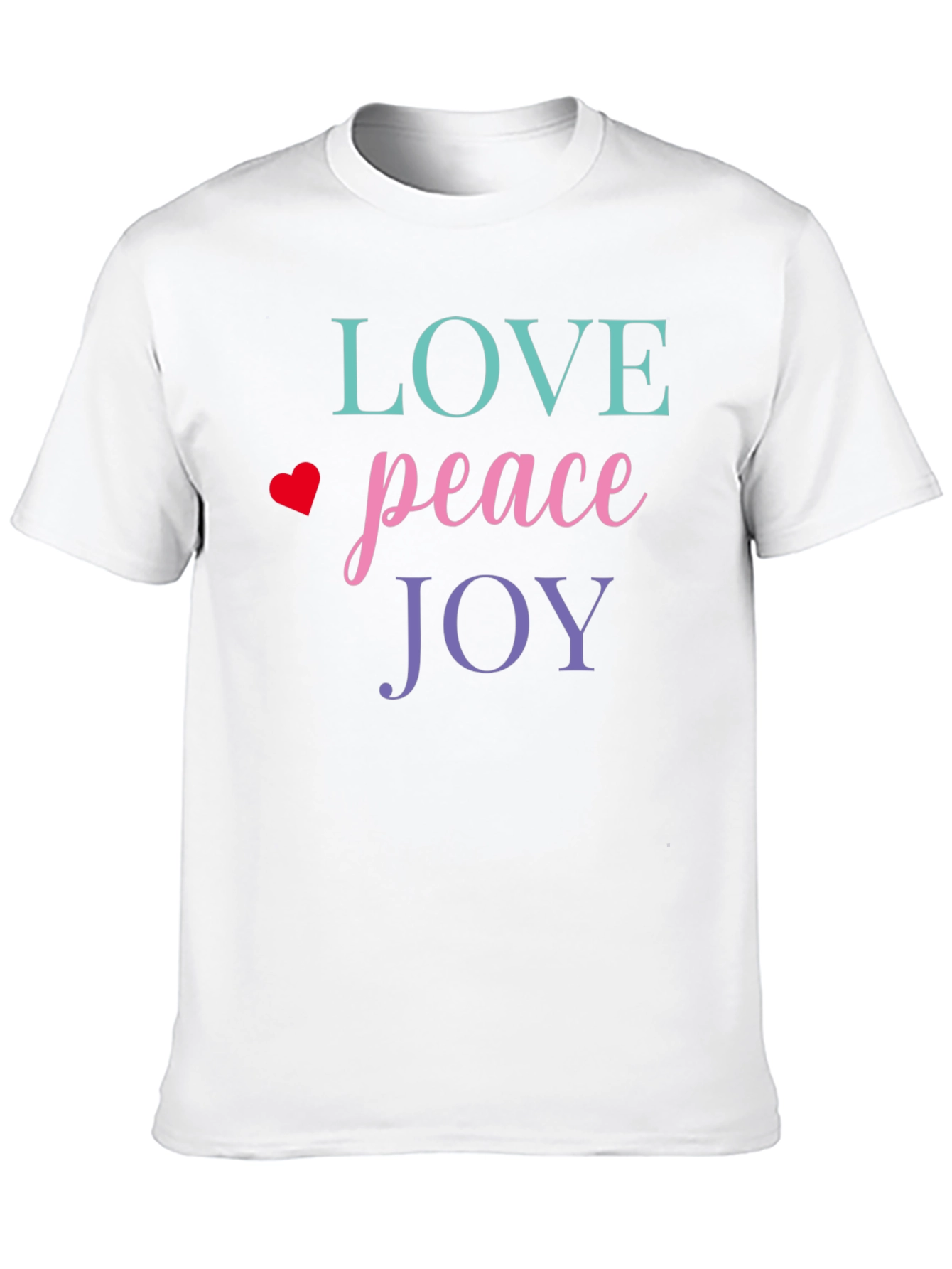 Love Peace Joy Graphic Tee - Inspirational T-Shirt