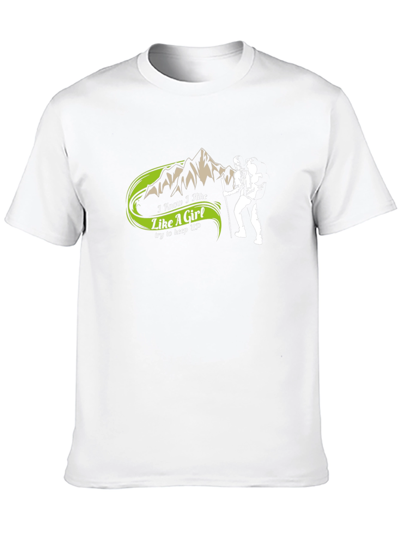 Funny Hiking T-Shirt - I Hike Like A Girl