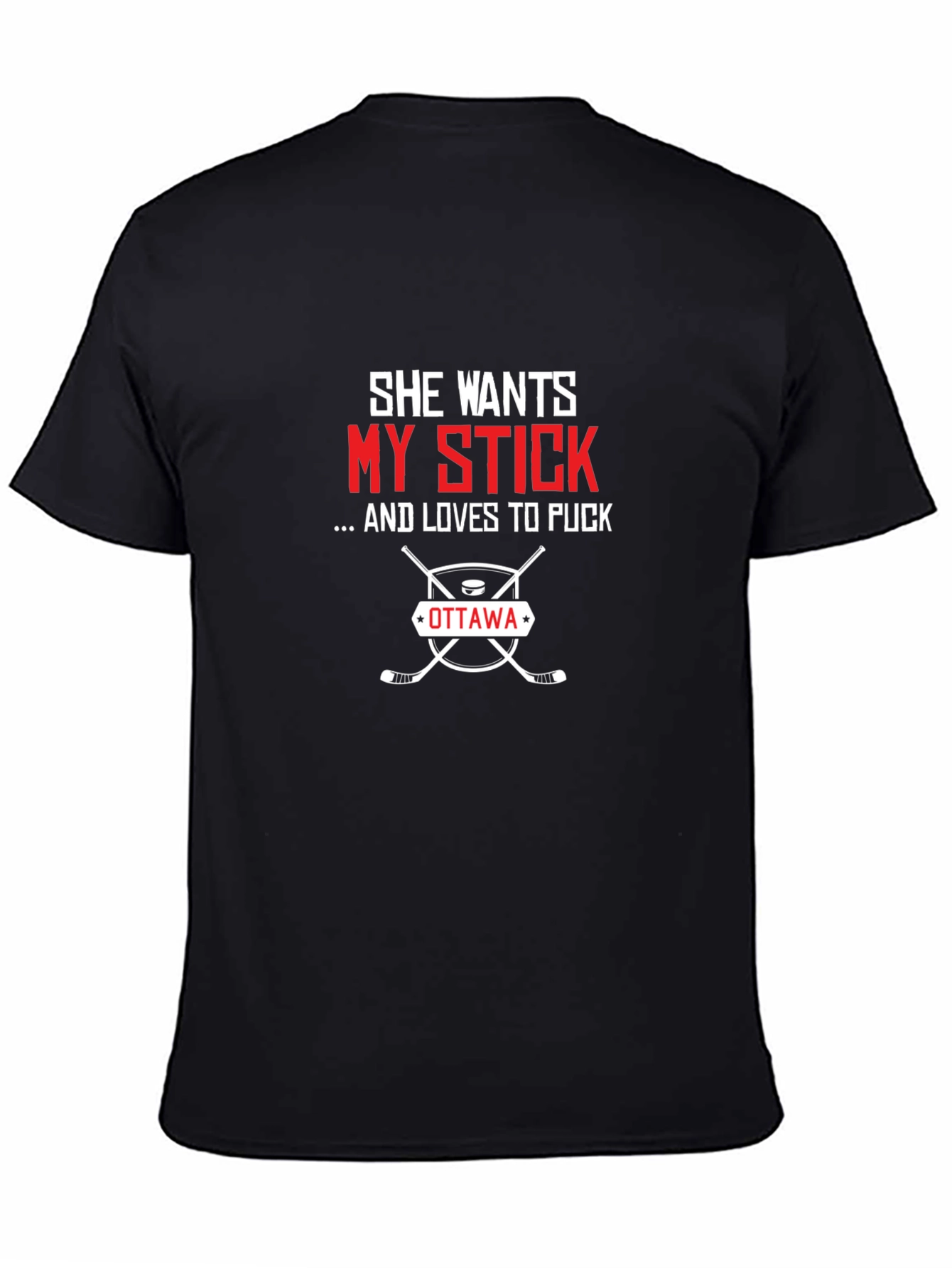 She Wants My Stick Ottawa Hockey T-Shirt