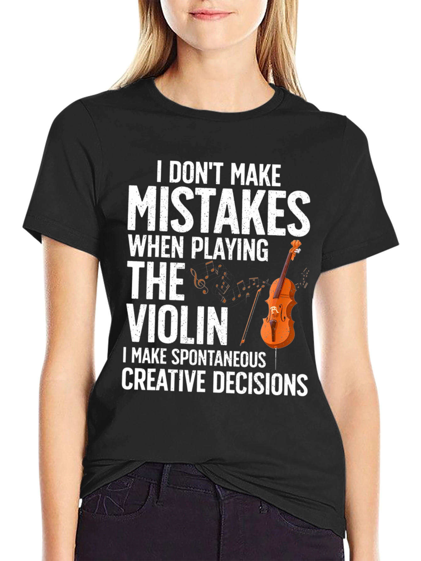 Funny Violinist T-Shirt - I Dont Make Mistakes