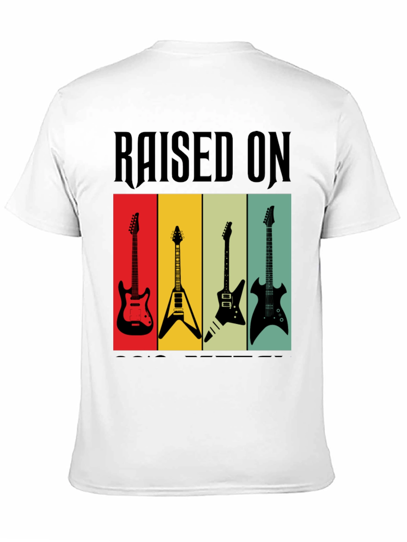 Raised on Rock Guitars T-Shirt