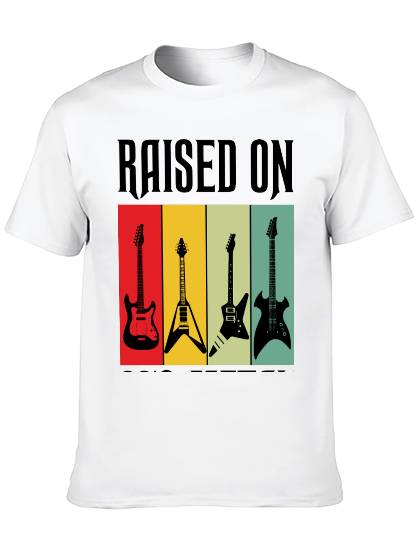 Raised on Rock Guitars T-Shirt