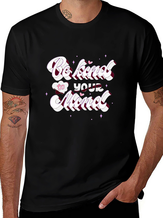 Be Kind to Your Mind Graphic Tee