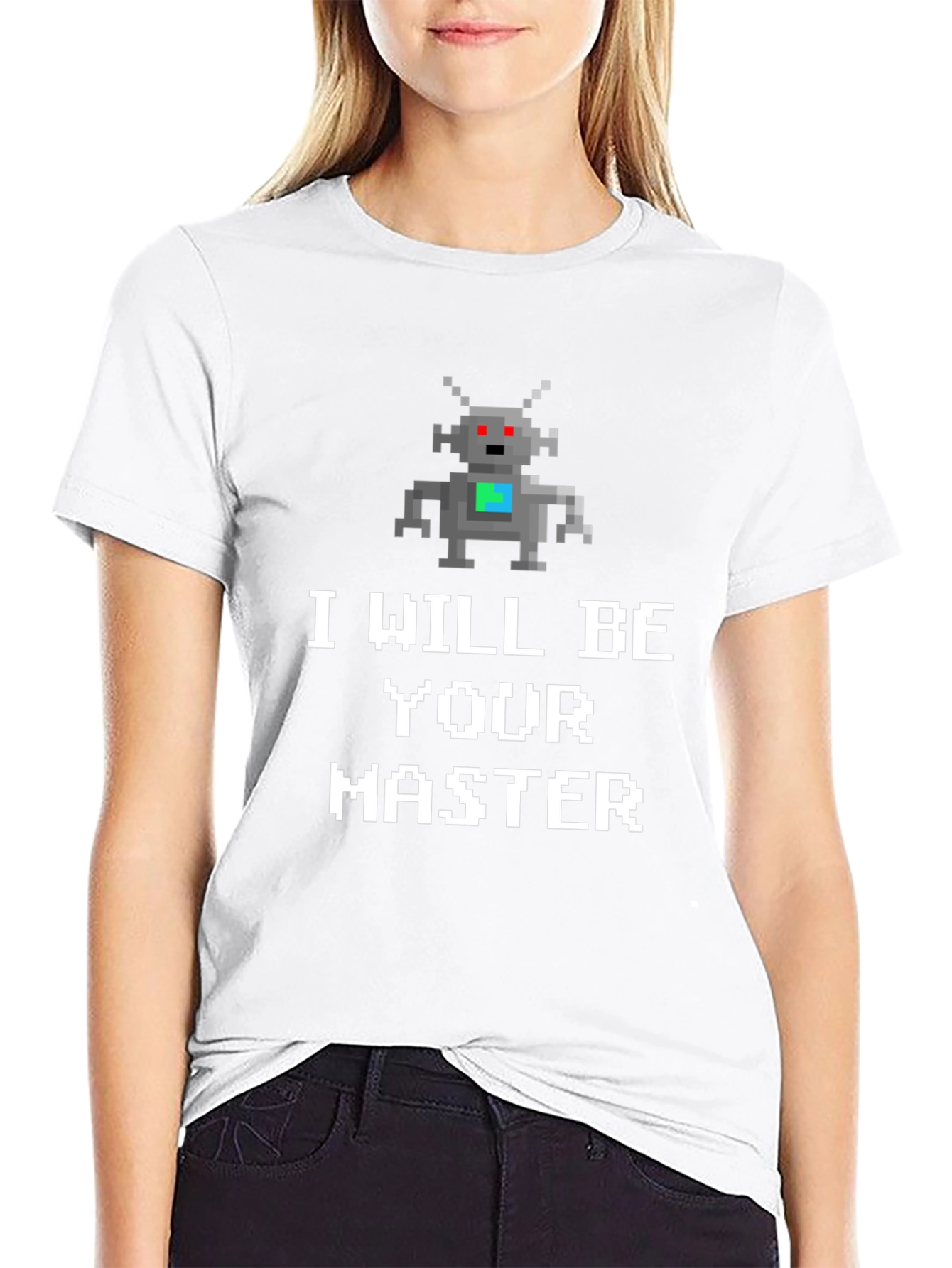 I Will Be Your Master Robot T-Shirt