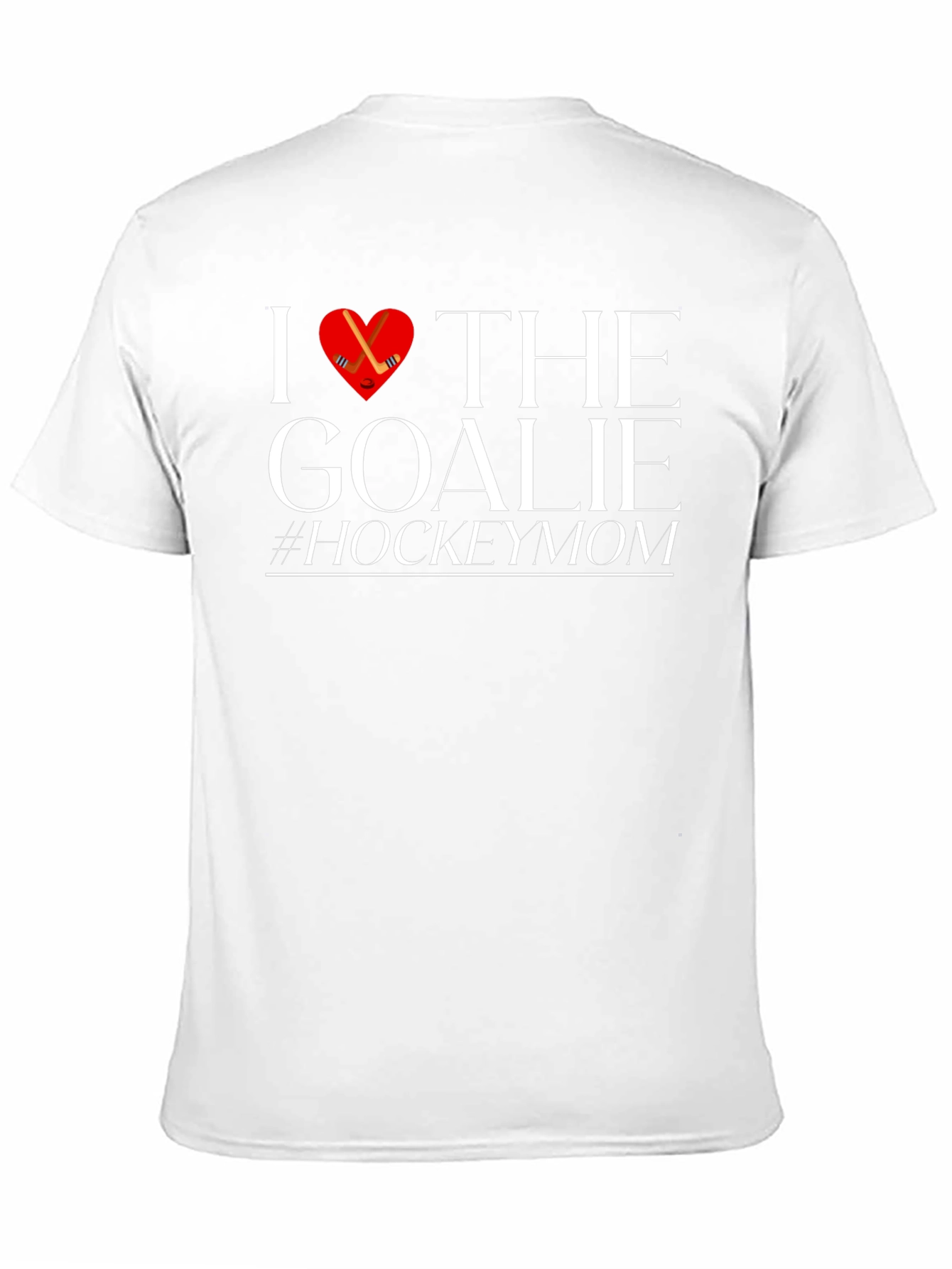I Love the Goalie Hockey Mom Black T-Shirt