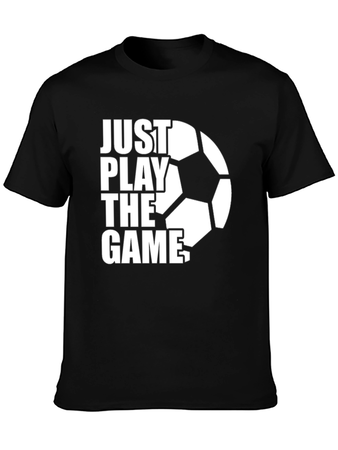 Just Play the Game Soccer T-Shirt