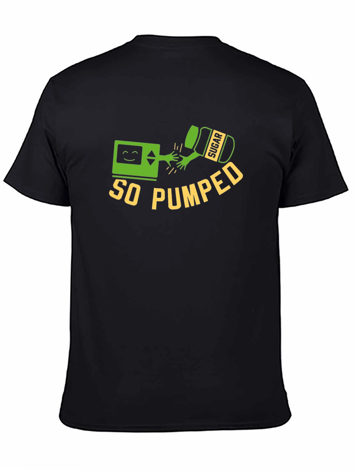 So Pumped T-Shirt - Diabetes Humor Tee