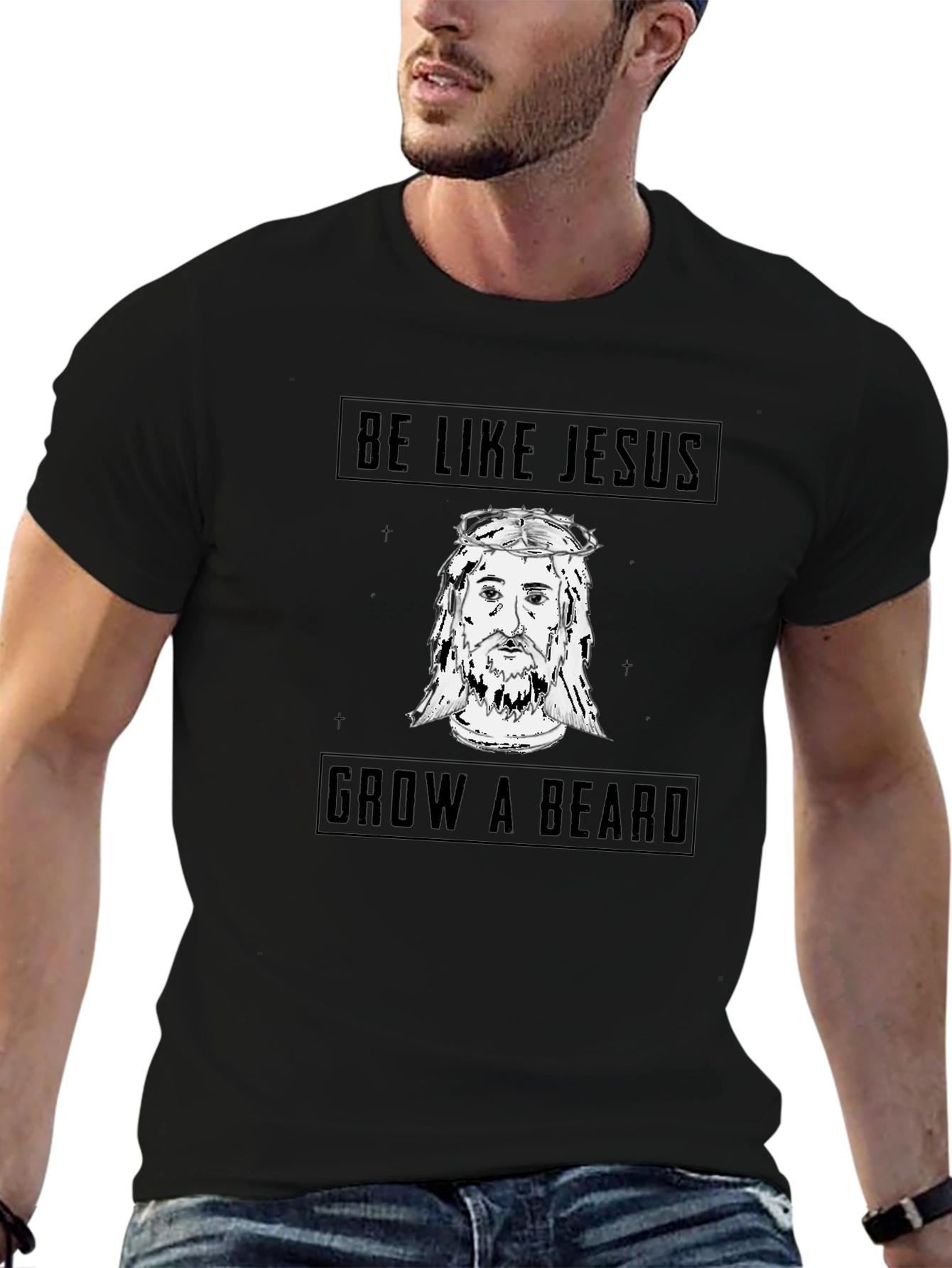 Be Like Jesus Grow a Beard Black T-Shirt