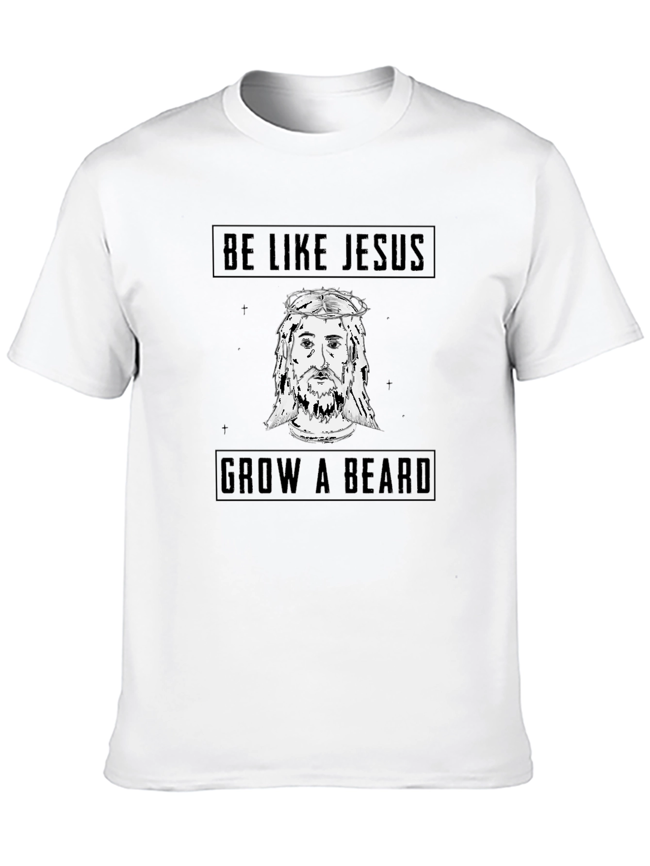 Be Like Jesus Grow a Beard Black T-Shirt