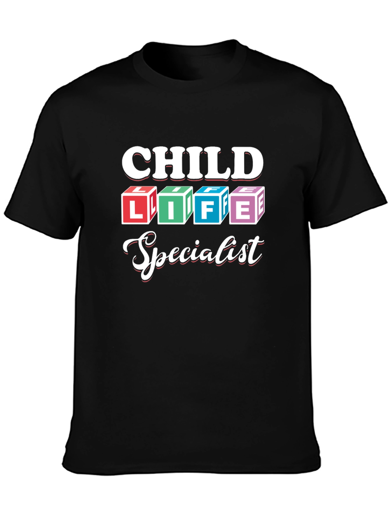 Child Life Specialist Graphic T-Shirt