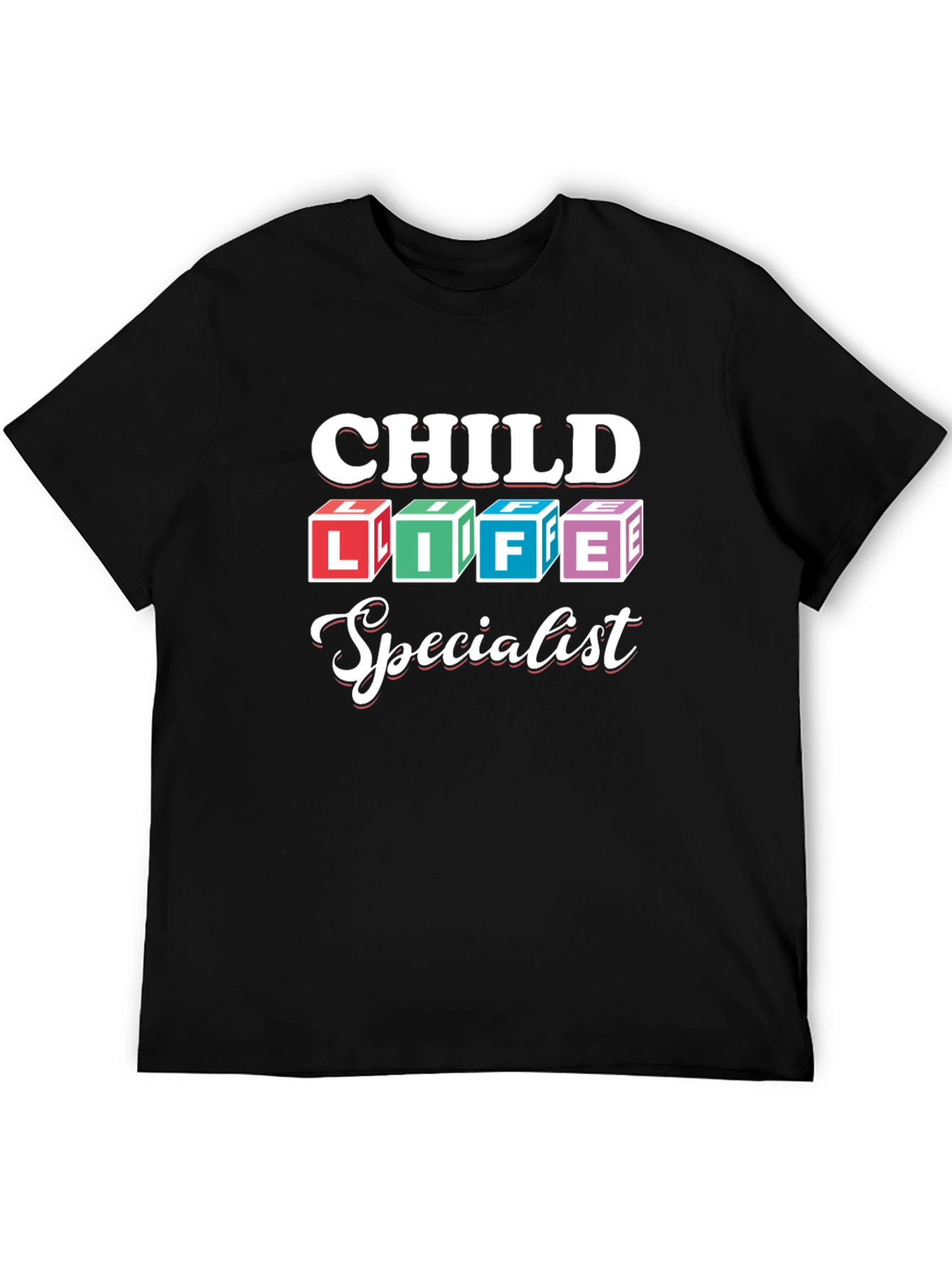 Child Life Specialist Graphic T-Shirt