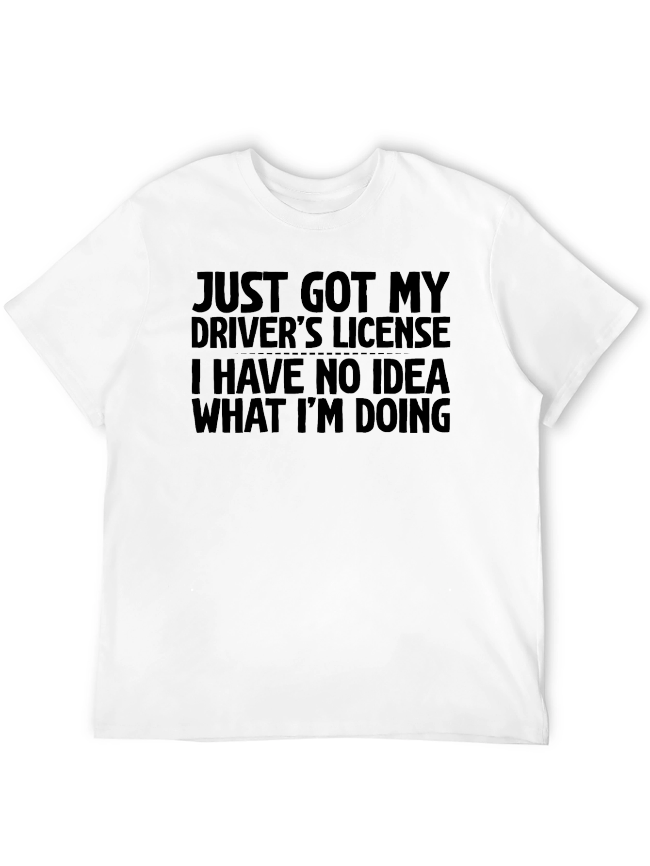 New Driver Humor Graphic T-Shirt