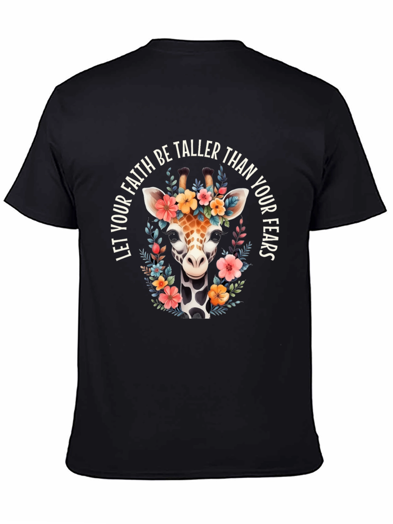 Floral Giraffe T-Shirt: Faith Over Fears