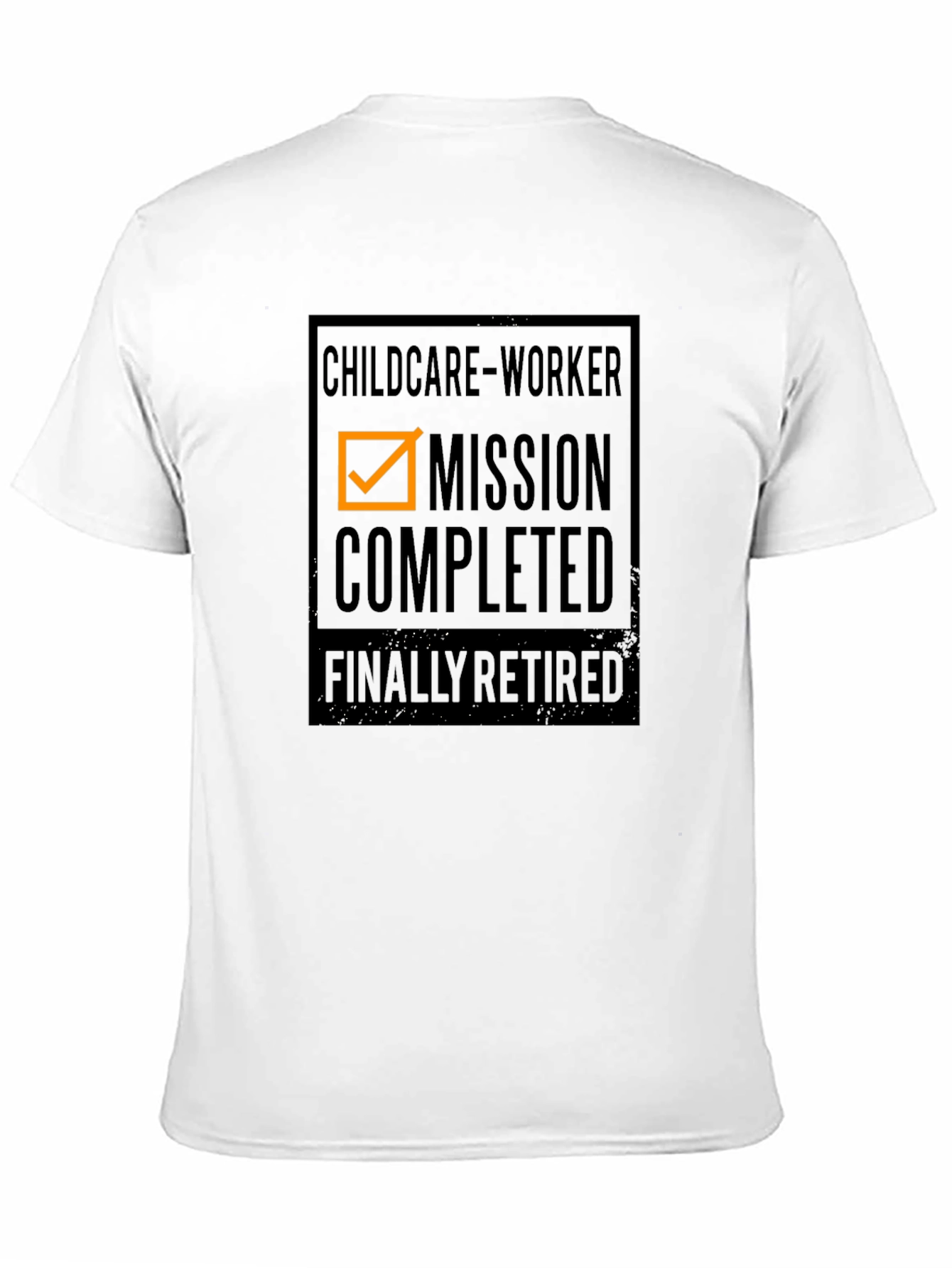 Childcare Worker Mission Completed Retirement Tee