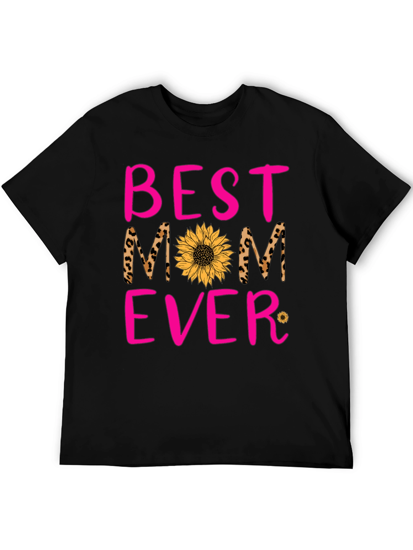 Best Mom Ever T-Shirt