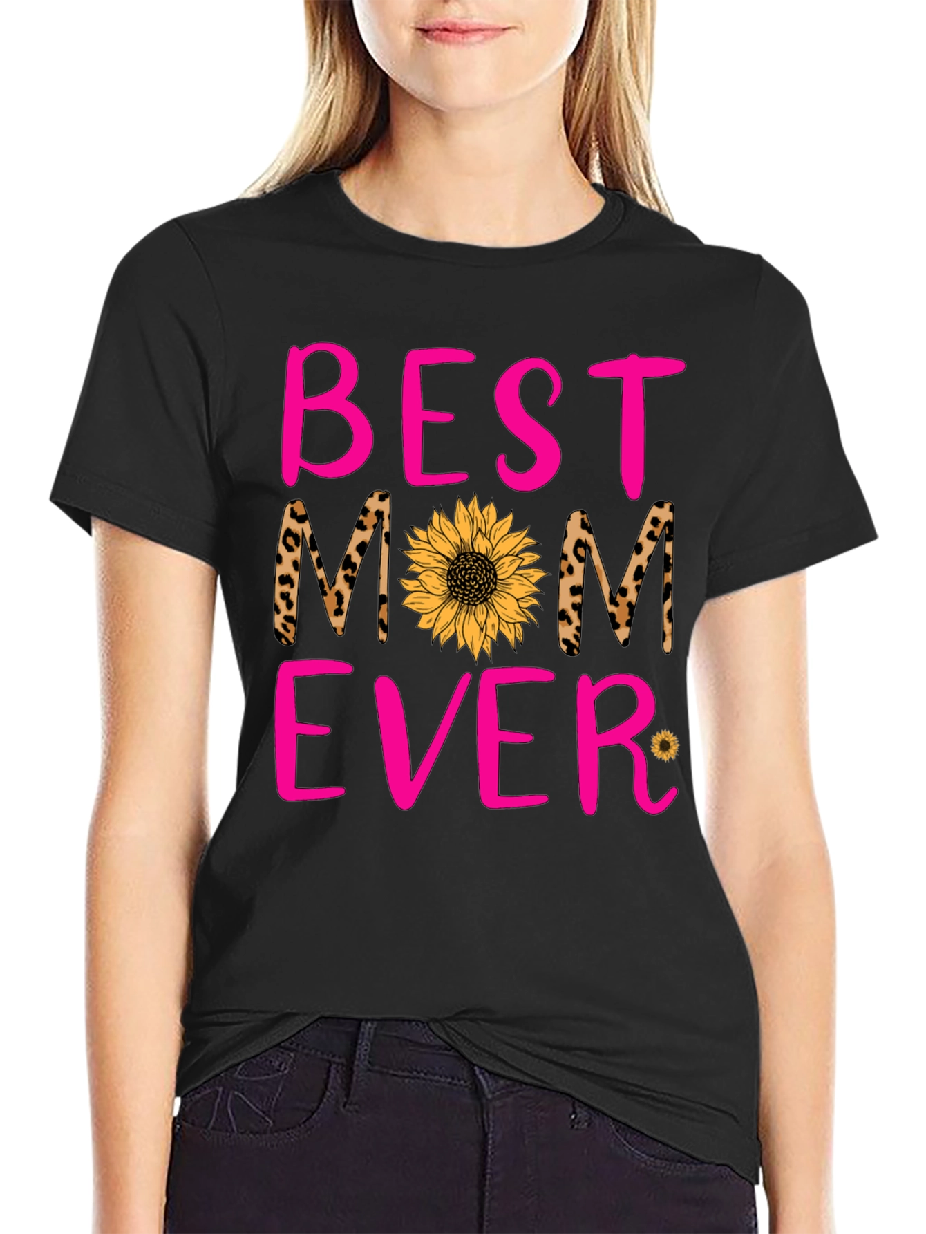 Best Mom Ever T-Shirt