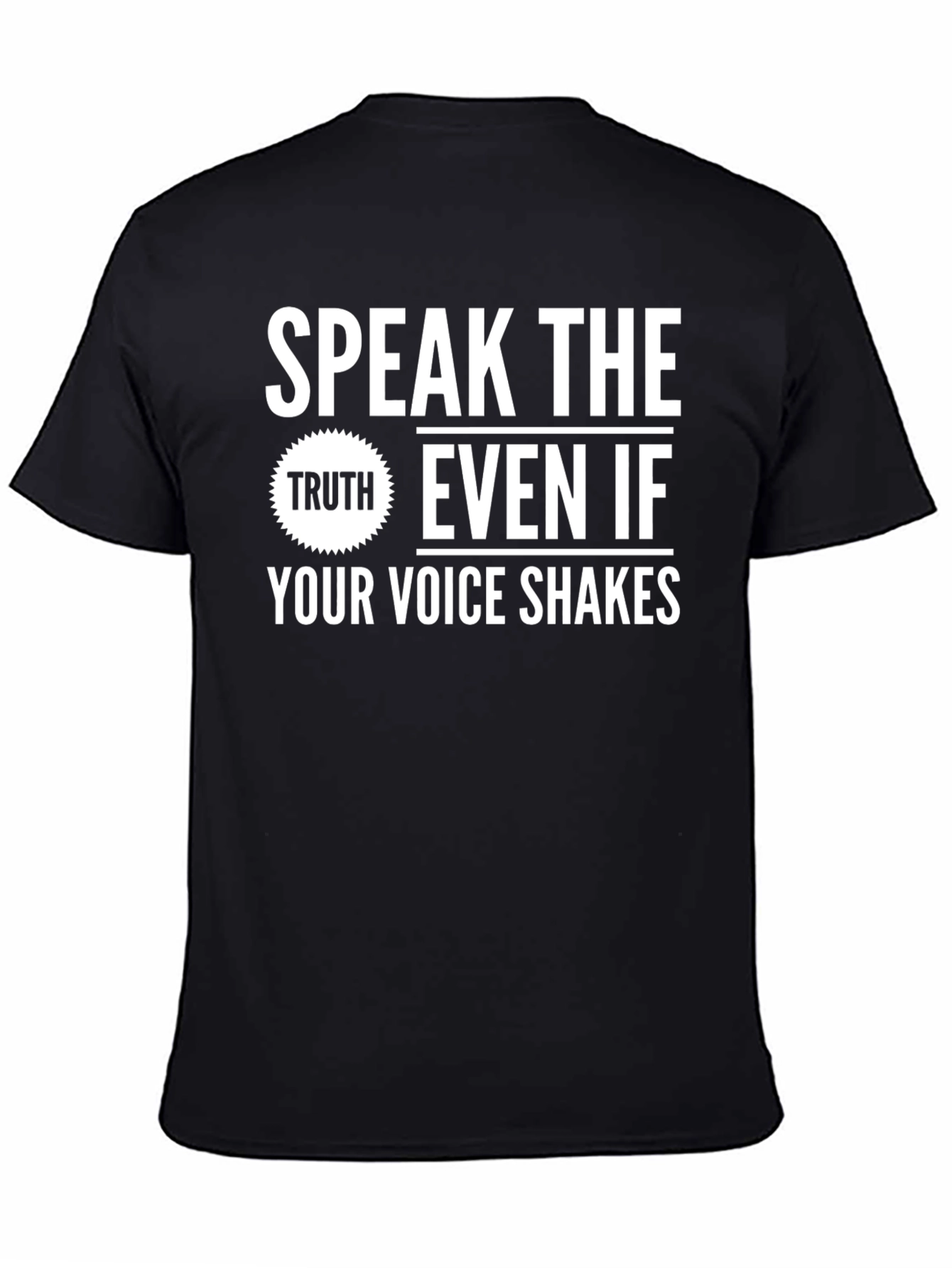 Speak The Truth Graphic T-Shirt