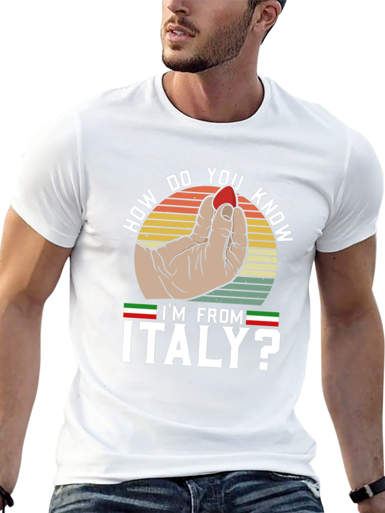 How Do You Know Im From Italy? T-Shirt