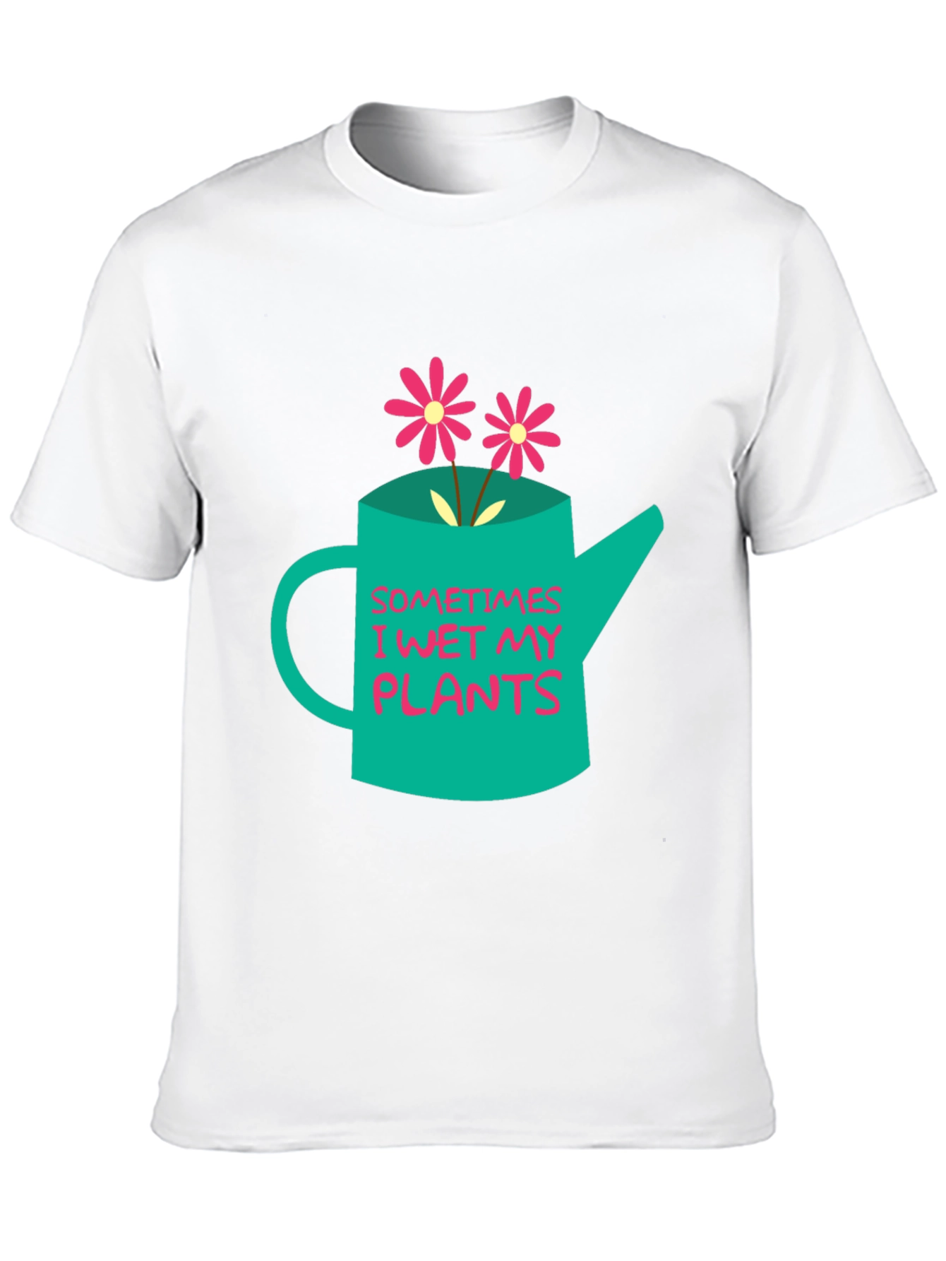 Funny Gardening T-Shirt - Sometimes I Wet My Plants