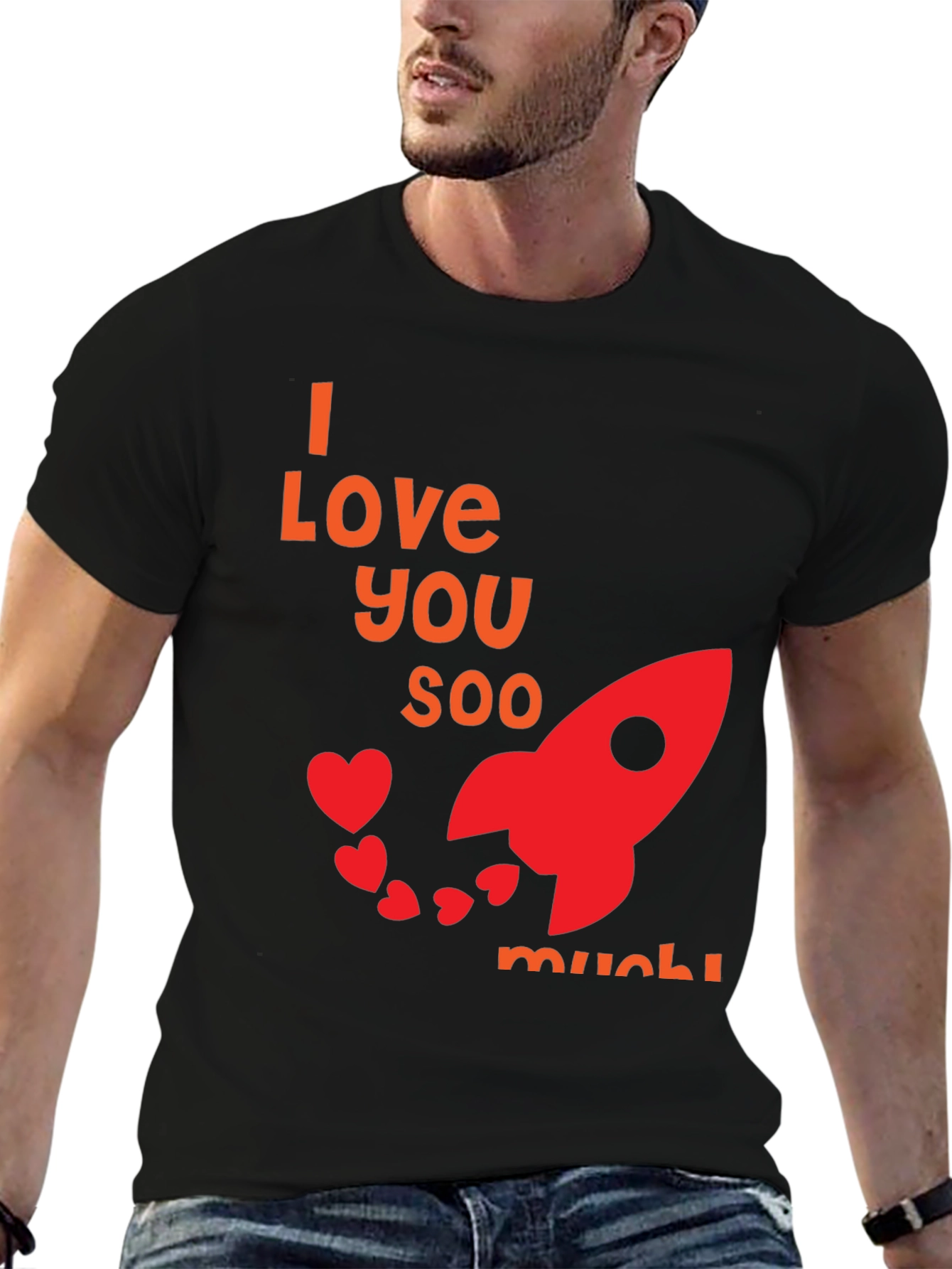 I Love You Soo Much Black T-Shirt