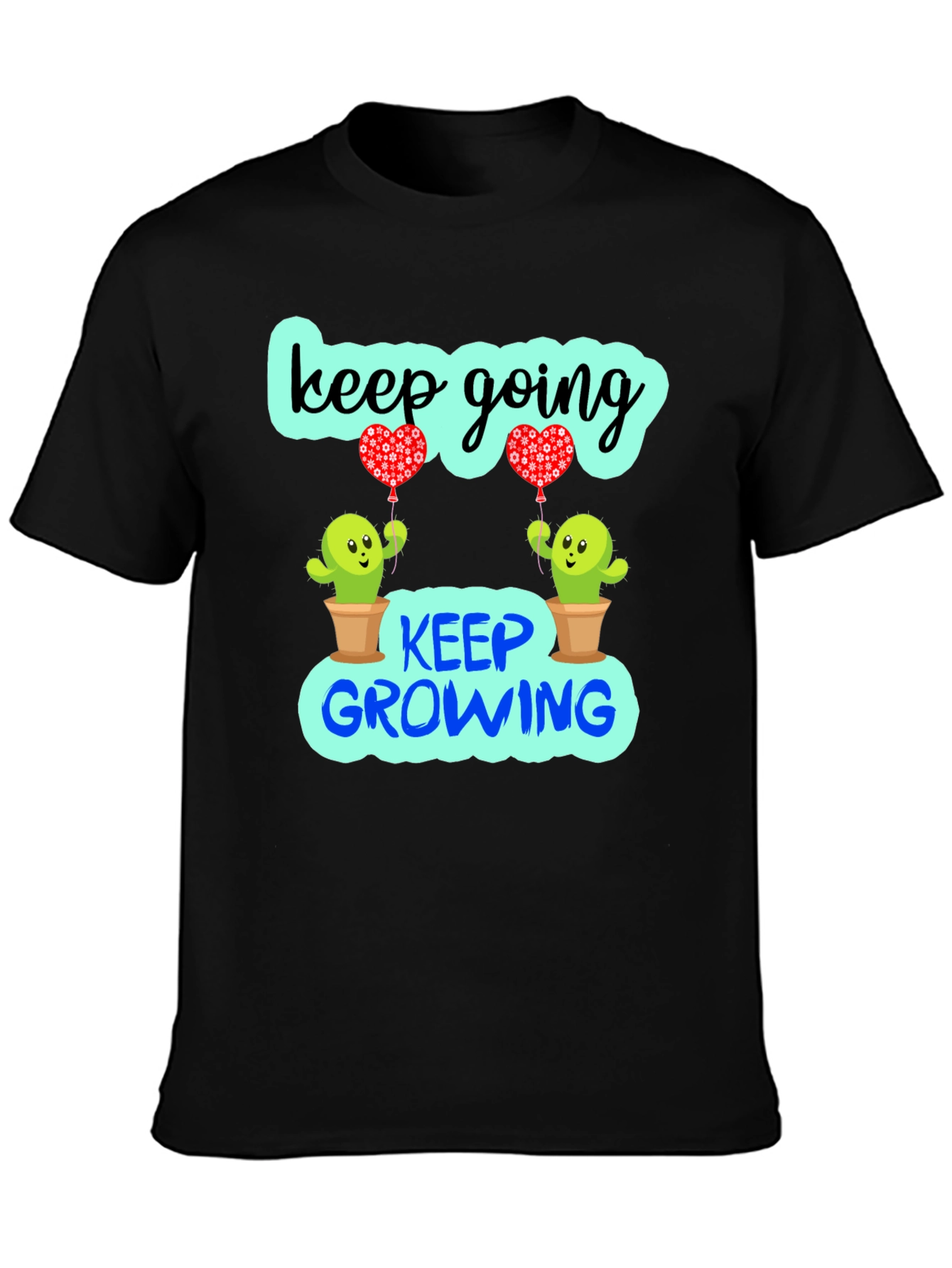 Keep Going Growing Cactus Graphic T-Shirt