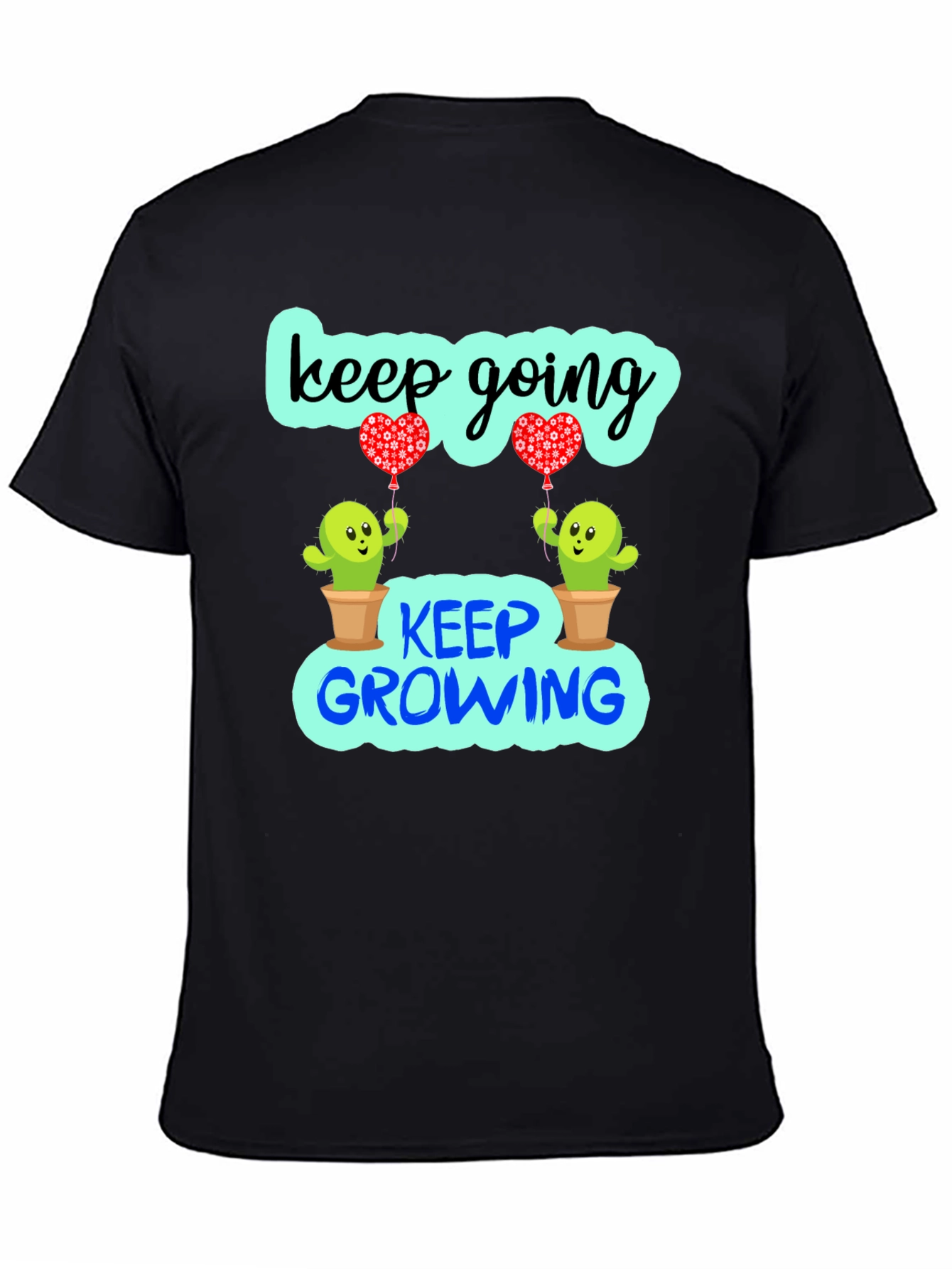 Keep Going Growing Cactus Graphic T-Shirt