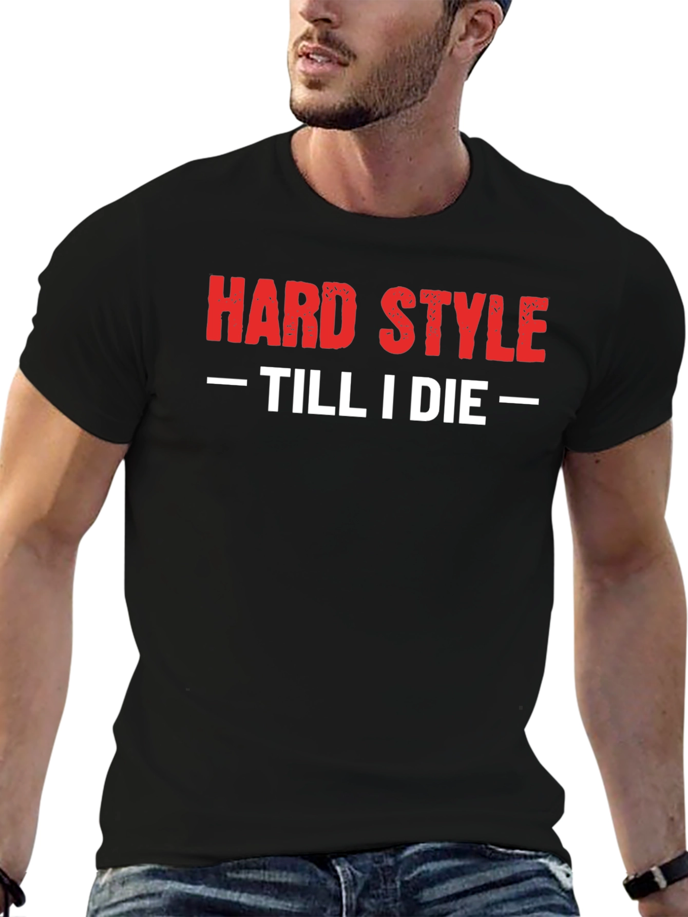 Hard Style Till I Die T-Shirt Black