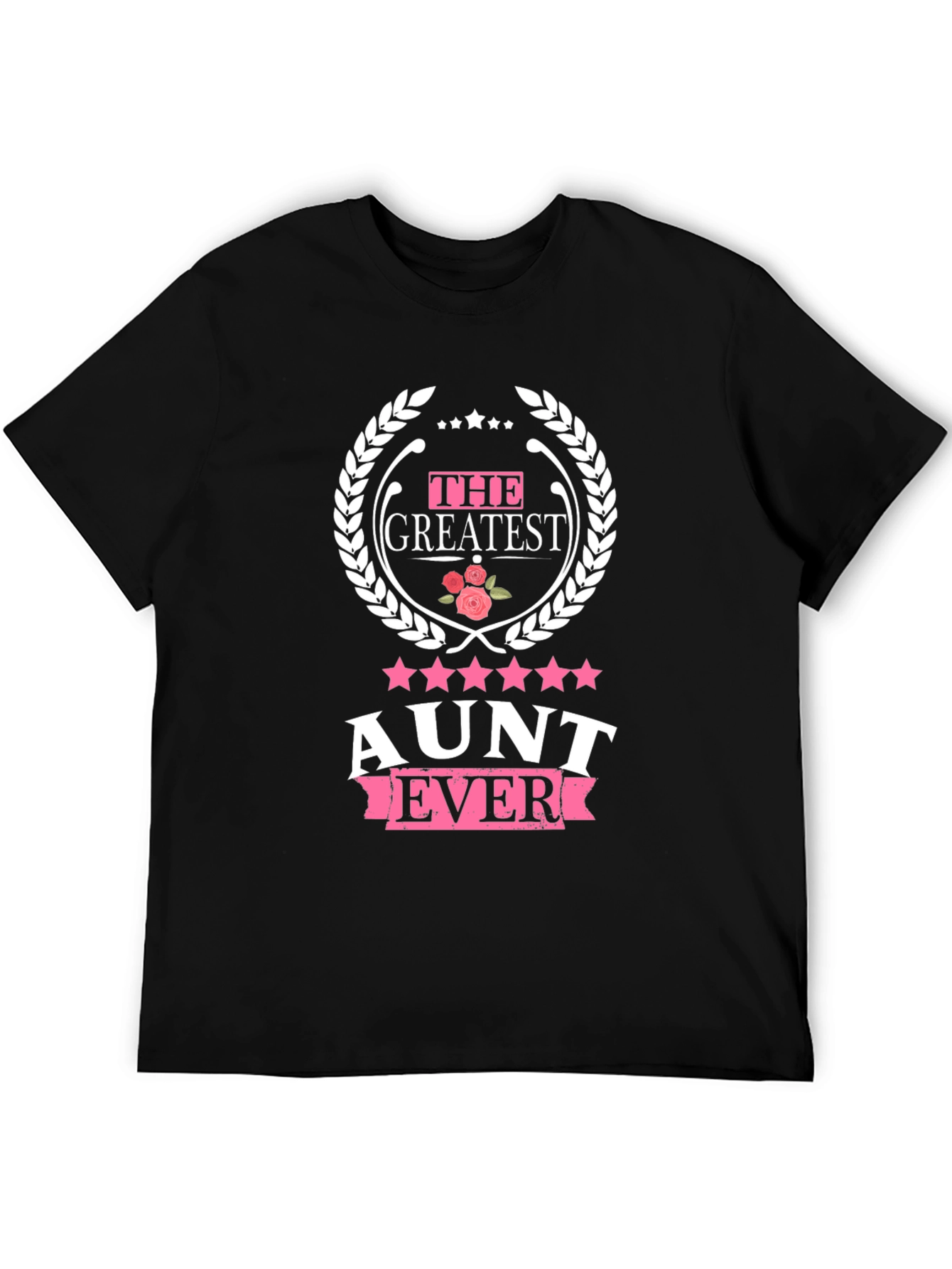 Greatest Aunt Ever Black T-Shirt