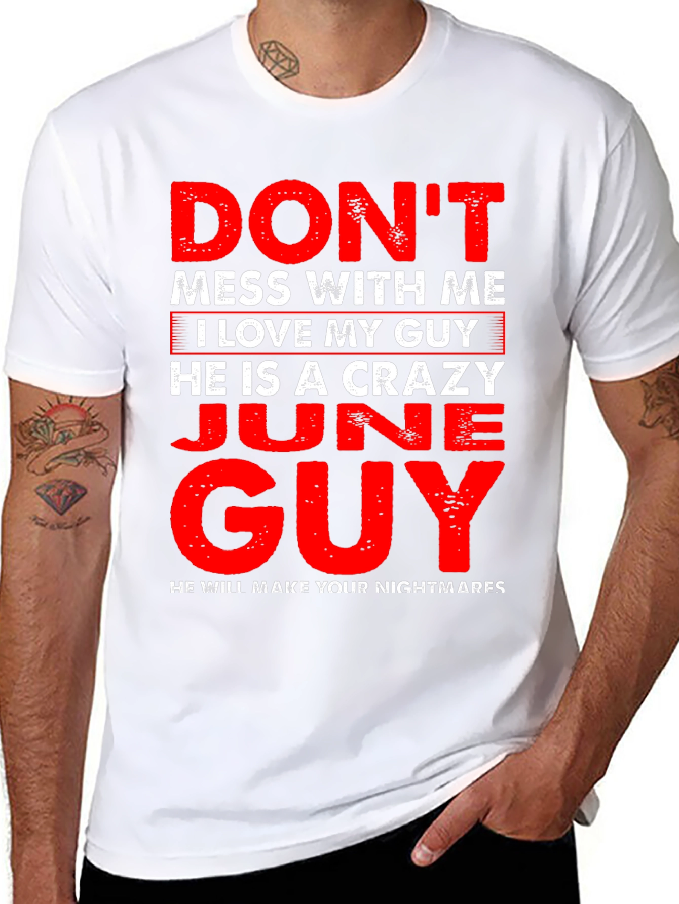 Crazy June Guy T-Shirt