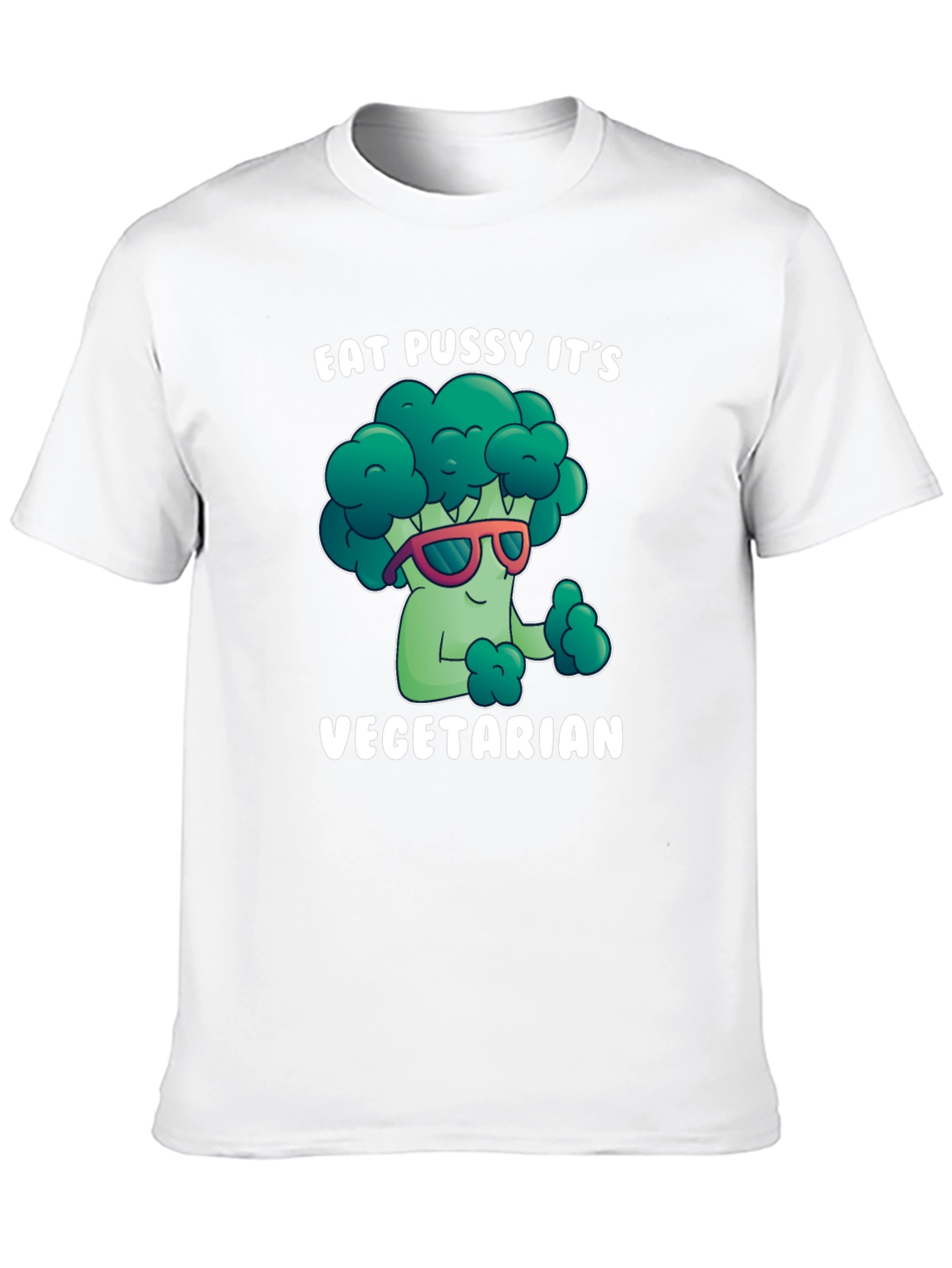 Eat Pussy Its Vegetarian Graphic Tee