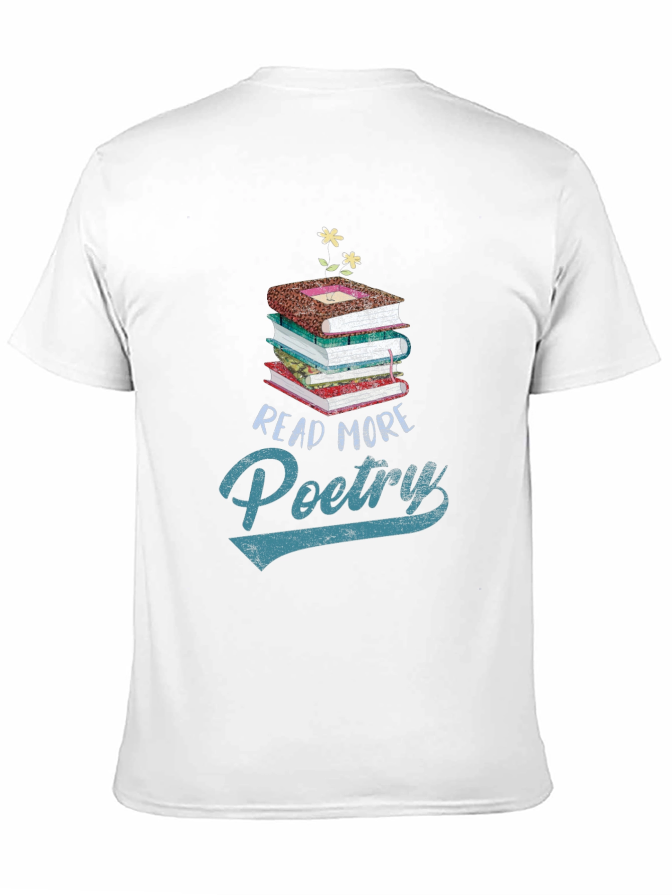 Read More Poetry T-Shirt - Book Lover Tee