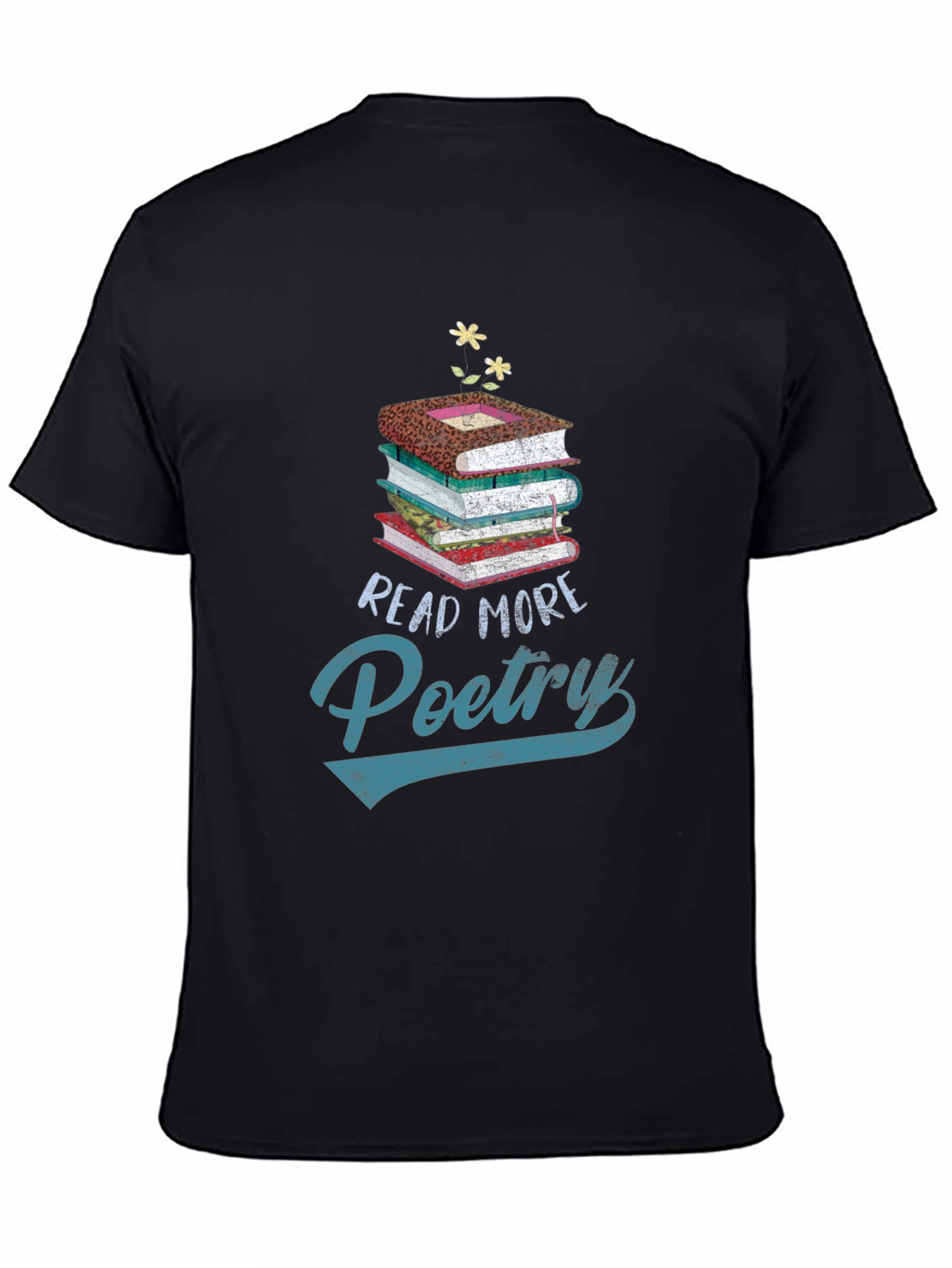 Read More Poetry T-Shirt - Book Lover Tee