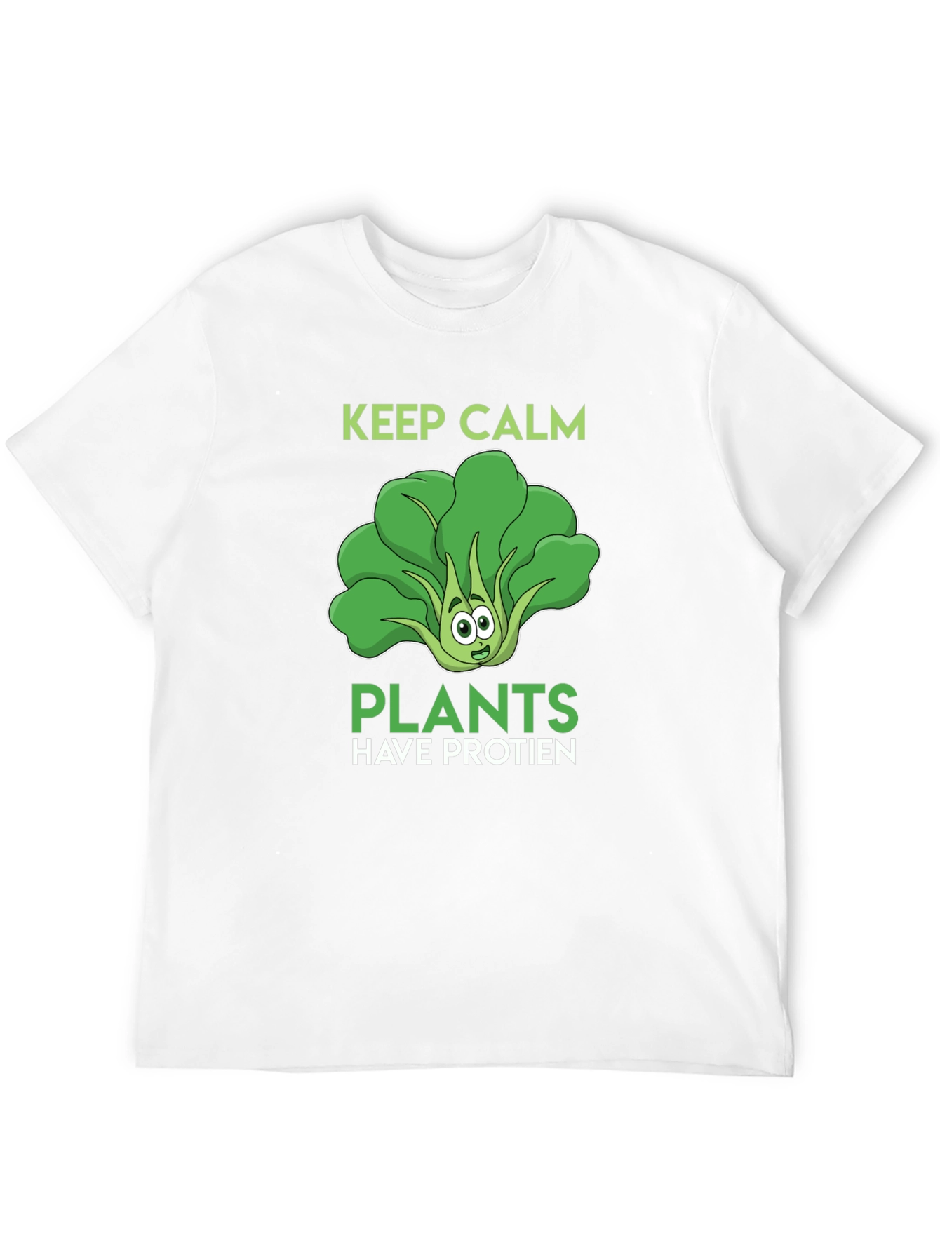 Plants Have Protein Graphic Tee