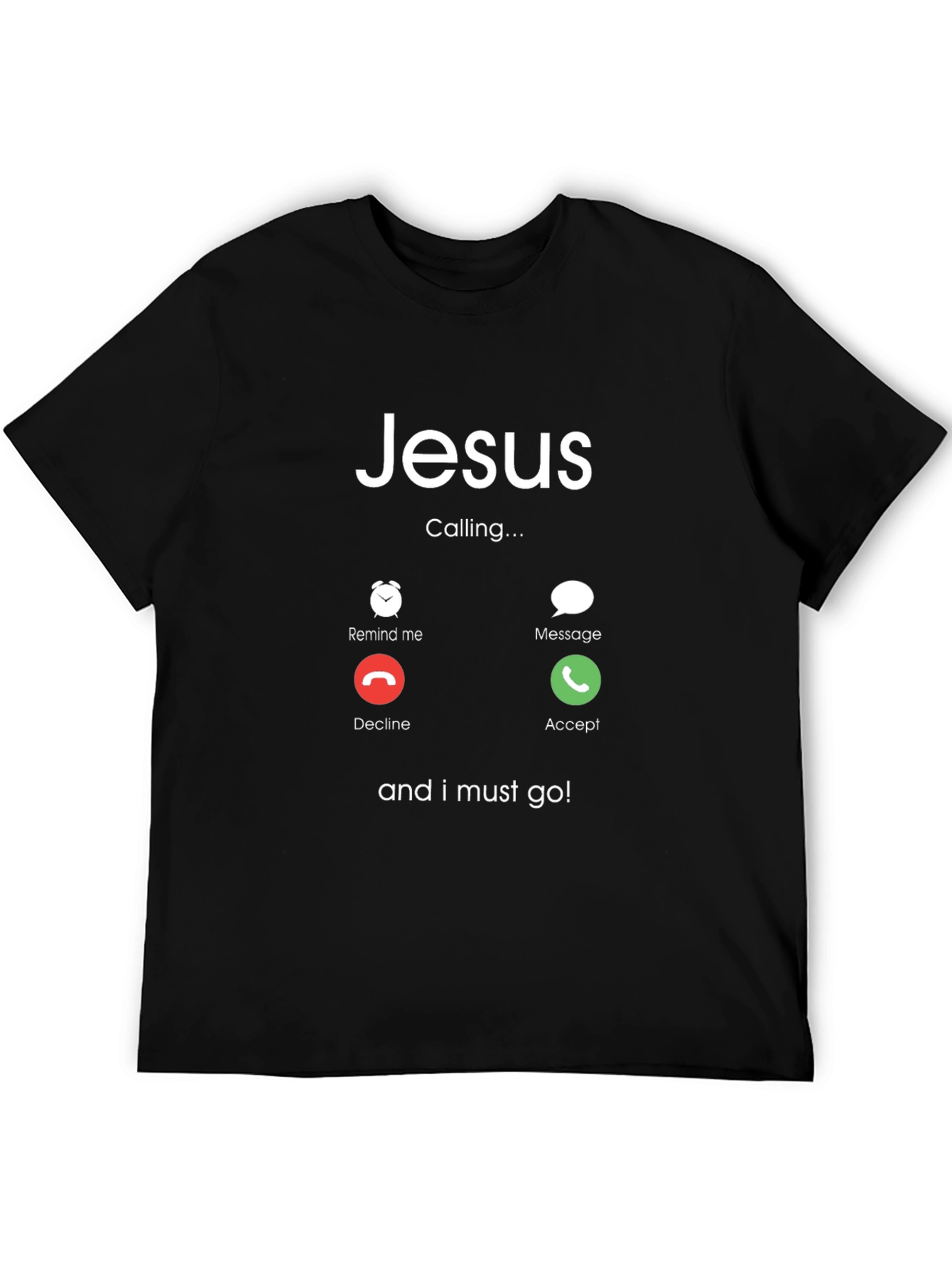 Jesus Calling T-Shirt - Humorous Christian Apparel