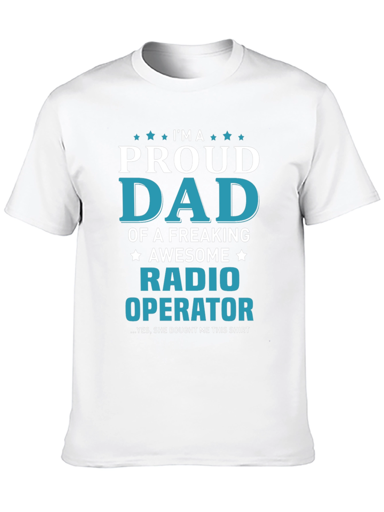 Proud Dad Radio Operator Graphic T-Shirt