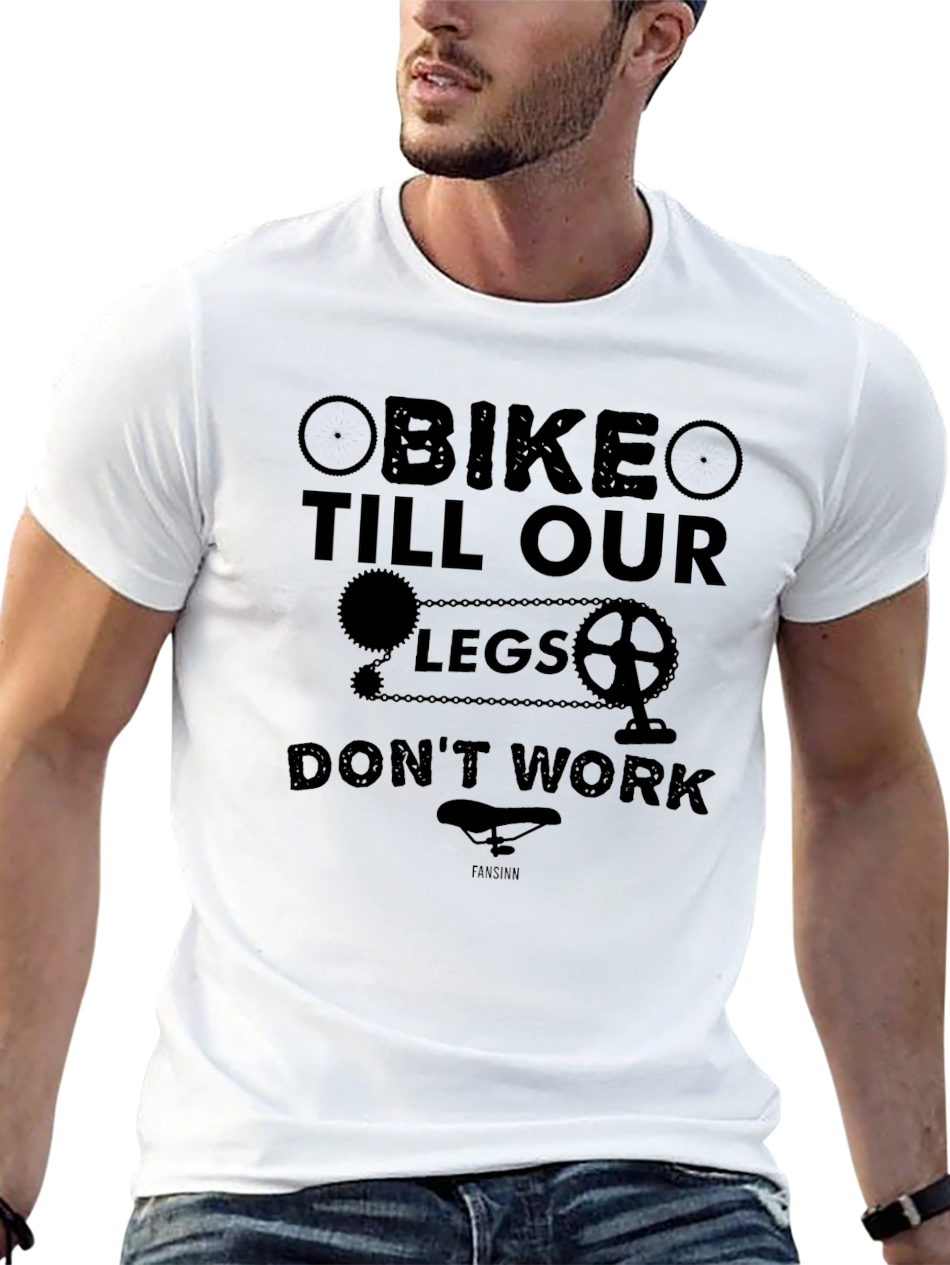 Bike Till Our Legs Dont Work Graphic Tee