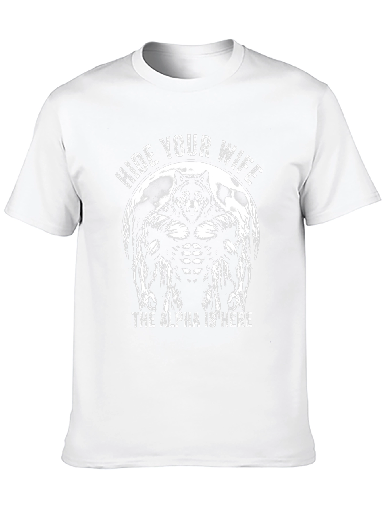 Hide Your Wife Wolf Graphic Tee - Alpha Style