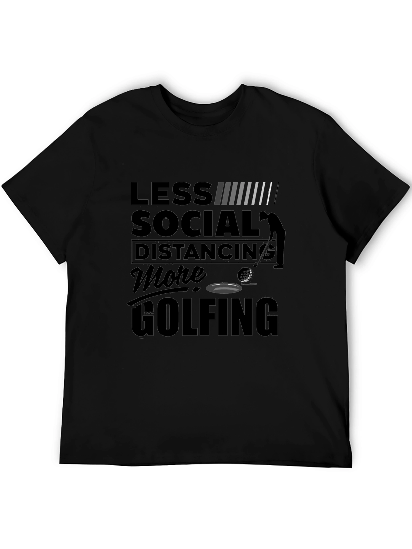 Less Social Distancing More Golfing T-Shirt