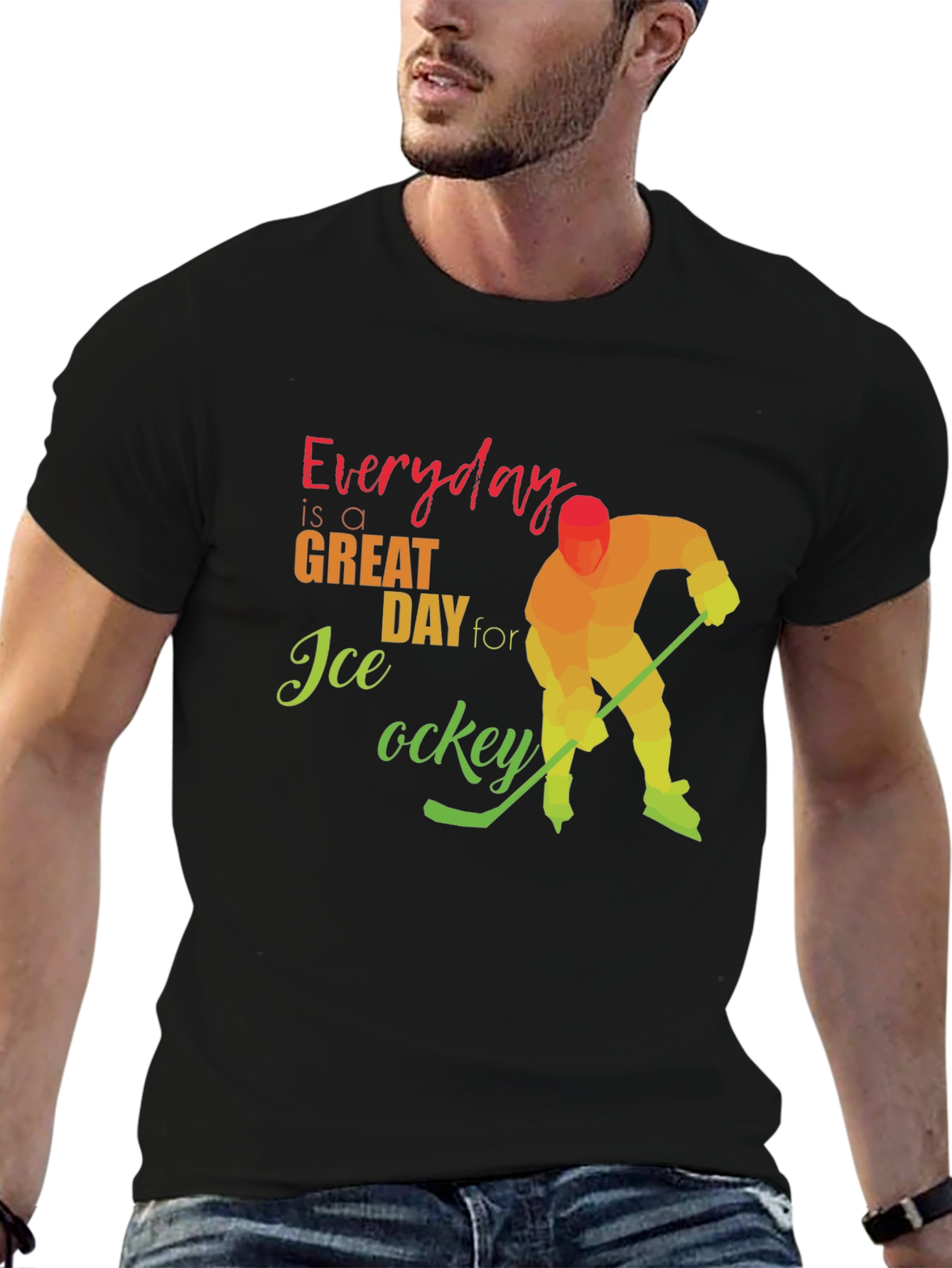 Everyday Great Day for Ice Hockey T-Shirt