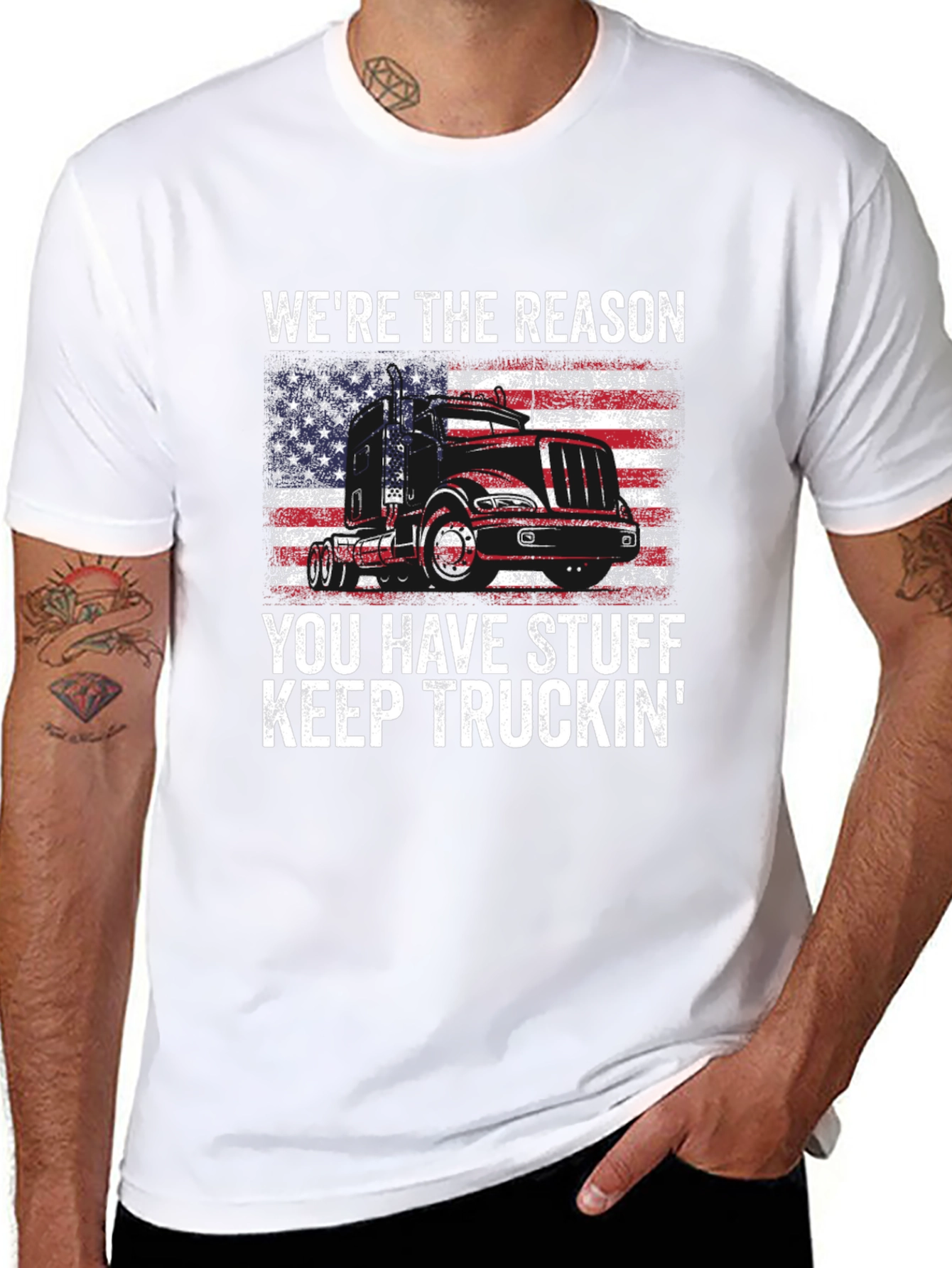 Trucker T-Shirt: Were the Reason