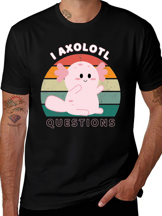 I Axolotl Questions T-Shirt Cute Salamander Tee