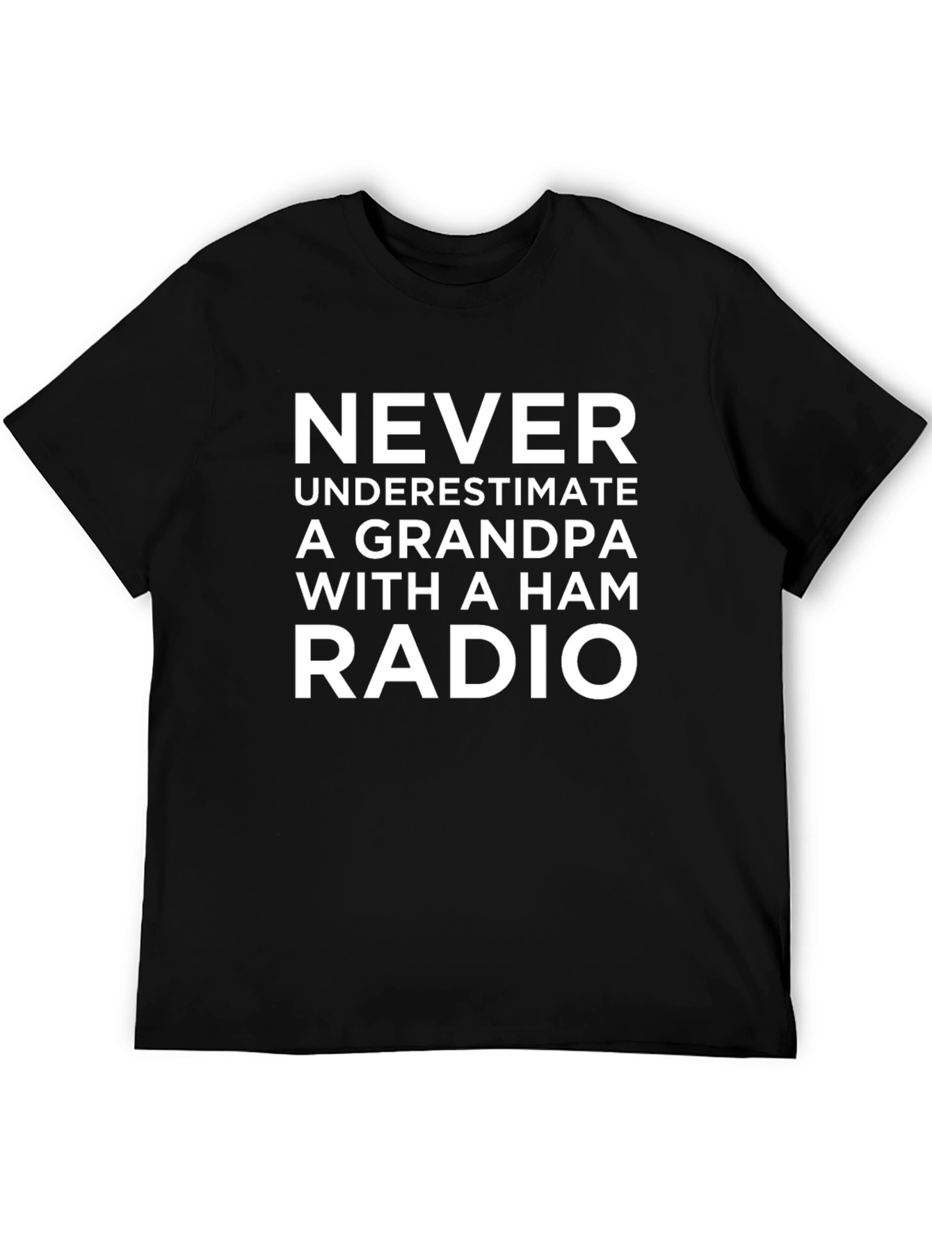 Never Underestimate Grandpa with Ham Radio T-Shirt