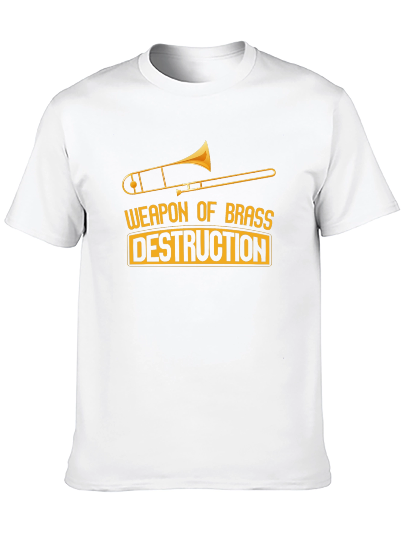Weapon of Brass Destruction Trombone T-Shirt