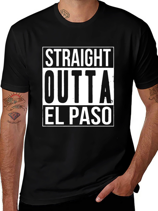 Straight Outta El Paso Graphic T-Shirt