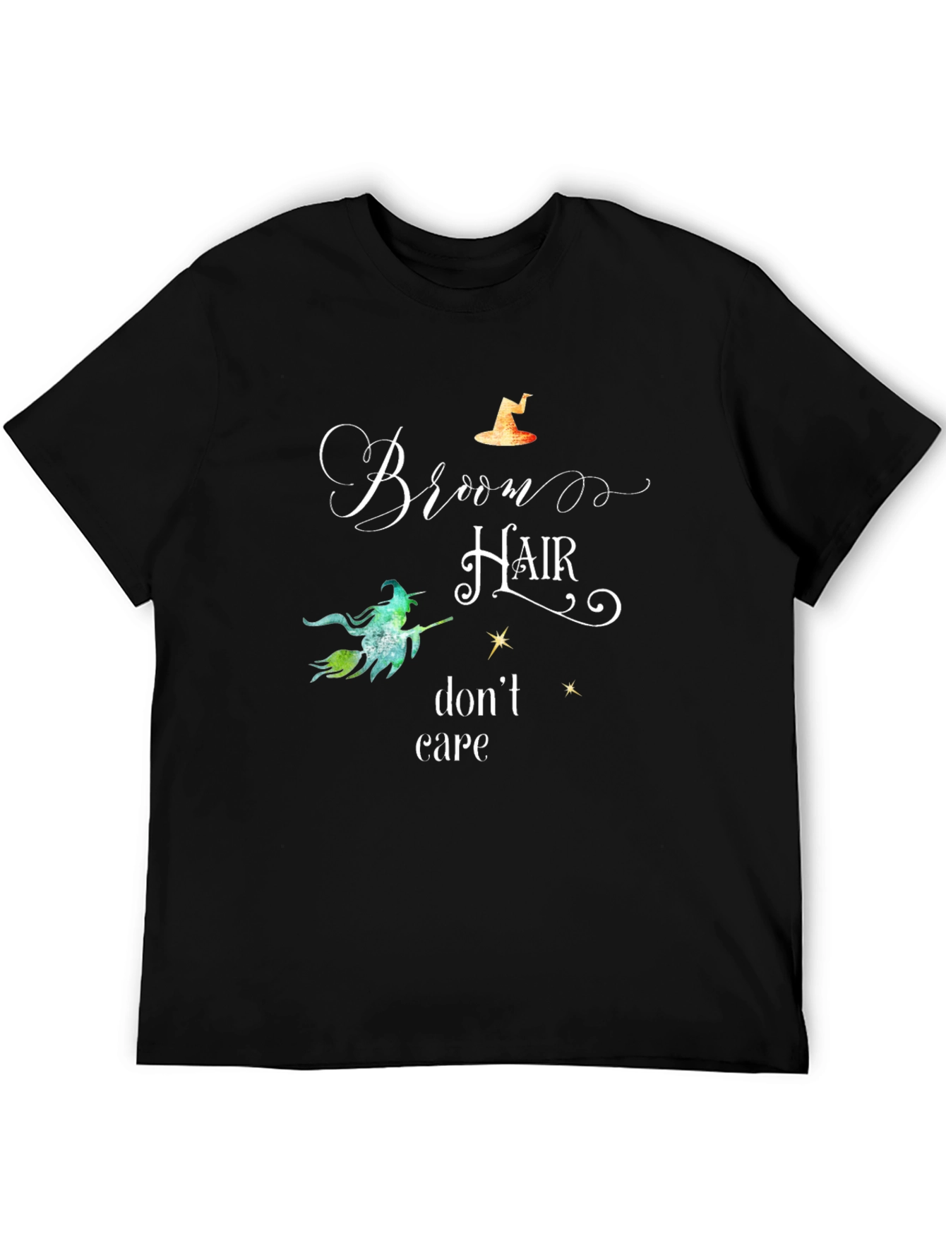 Witch Broom Hair Dont Care Halloween T-Shirt