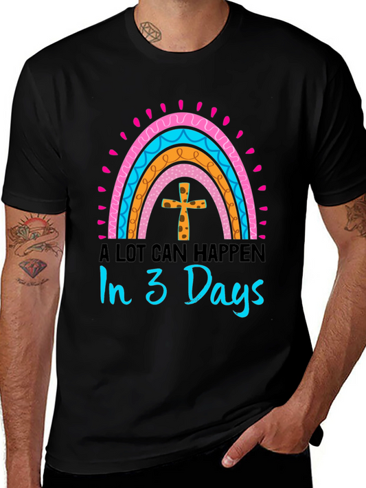 Easter Rainbow Cross Graphic Tee - A Lot Can Happen in 3 Days