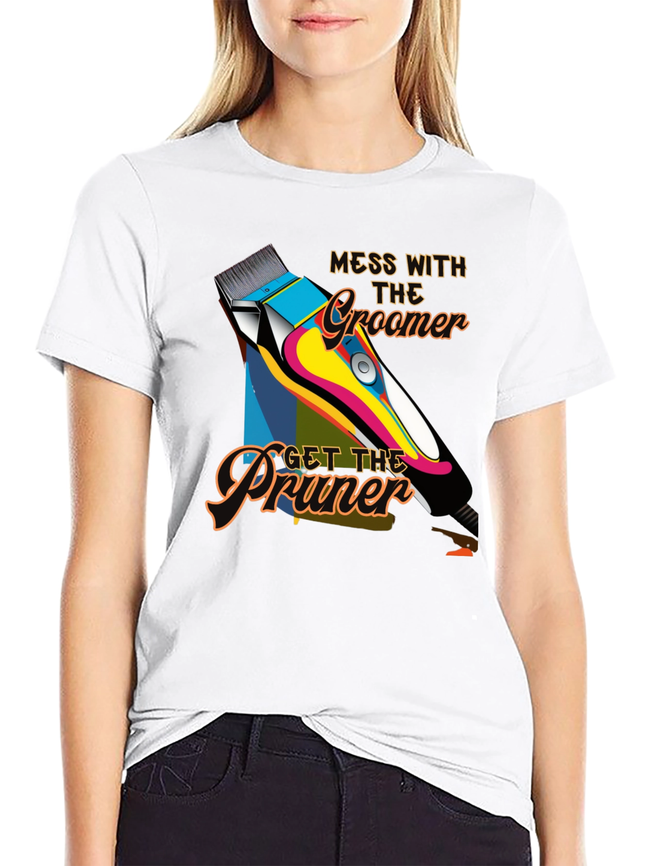 Mess with The Groomer T-Shirt