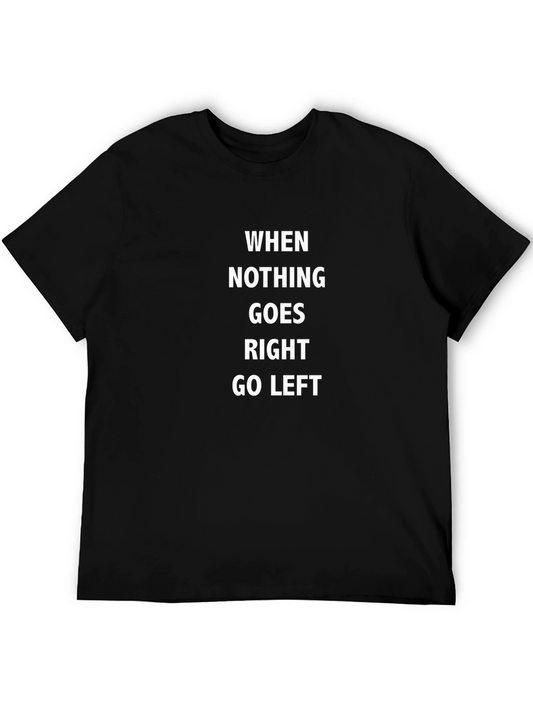 Humorous Go Left Graphic Black T-Shirt