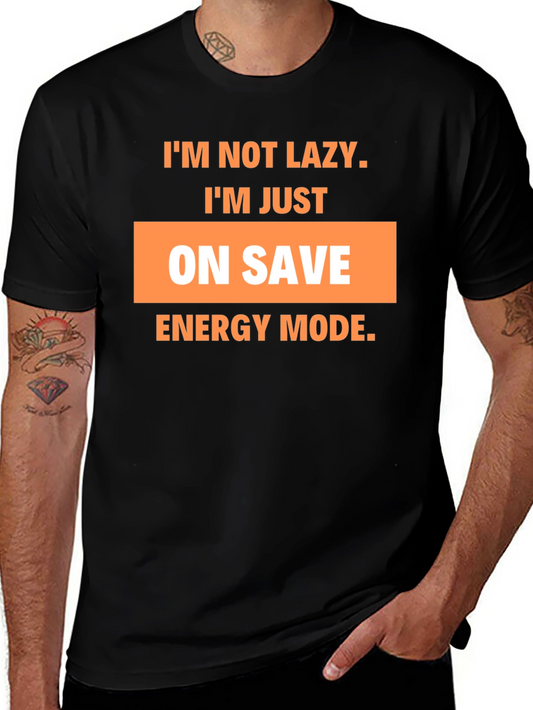 Funny On Save Energy Mode Graphic T-Shirt
